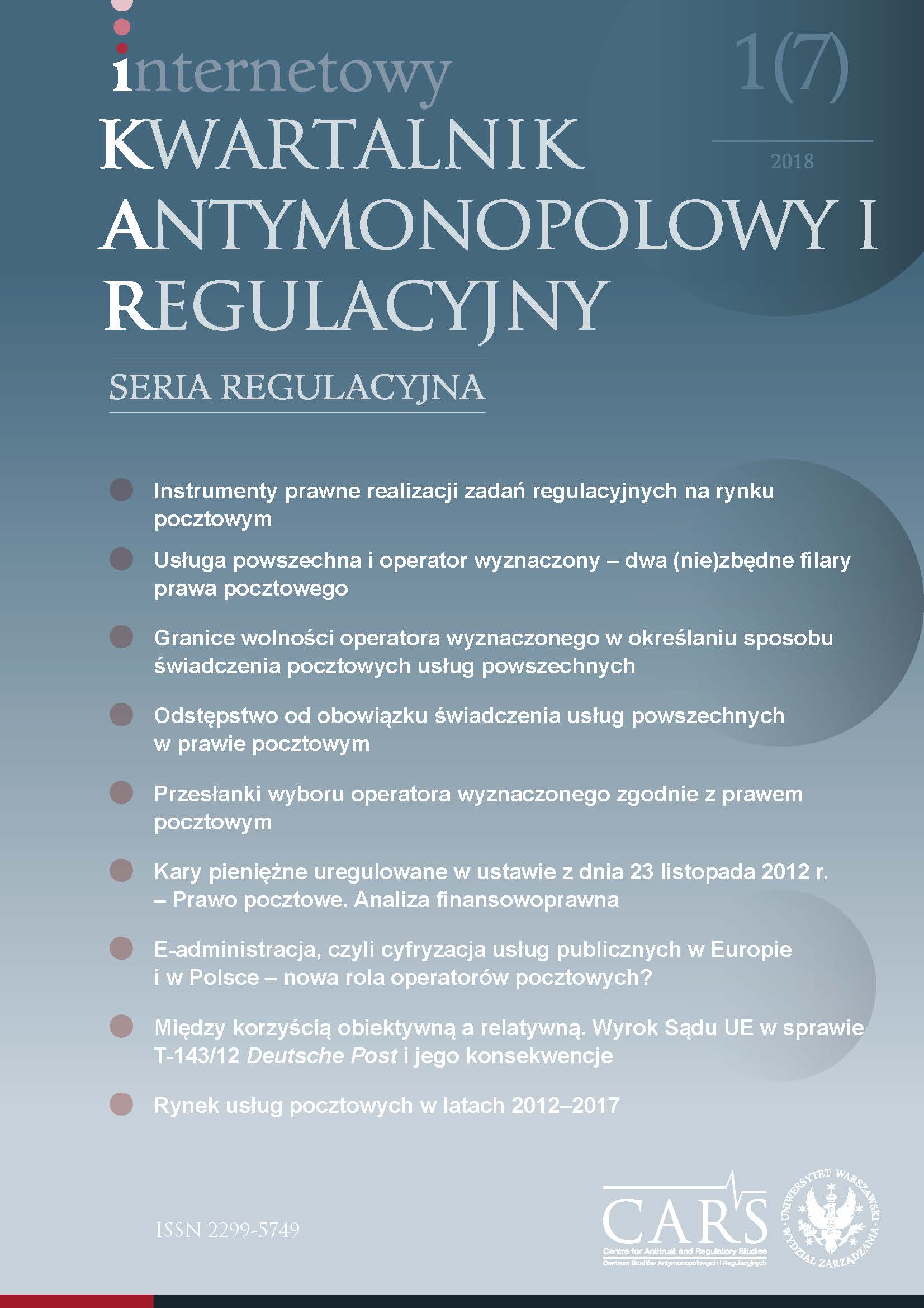 Między korzyścią obiektywną a relatywną. Wyrok Sądu UE w sprawie T-143/12 Deutsche Post i jego konsekwencje