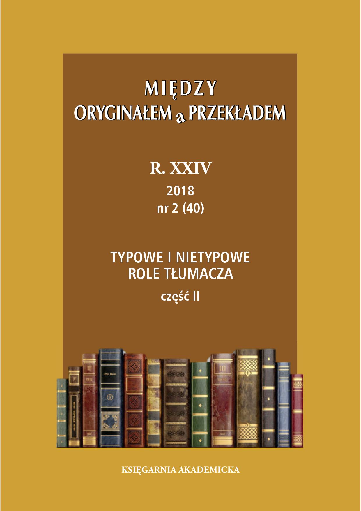 Przekład jako transfer międzykulturowy a role tłumacza