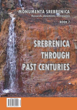 THE QUARTS FOJHAR, GOSTILJ AND LIKARI NEAR SREBRENICA IN THE LATE 19TH CENTURY Cover Image