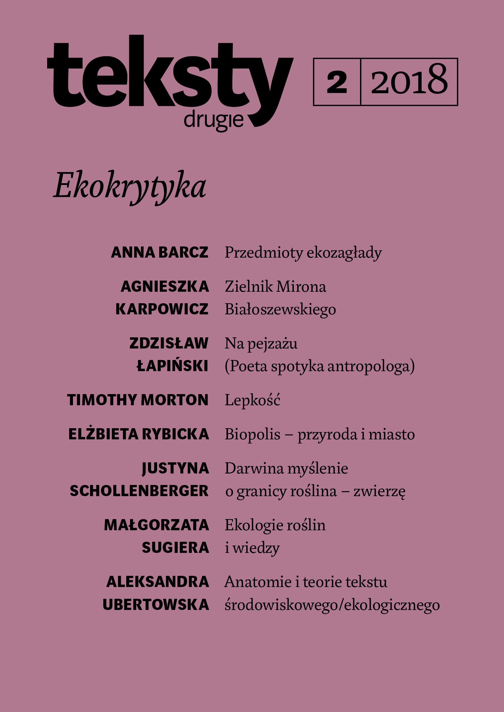 Przedmioty ekozagłady. Spekulatywna teoria hiperobiektów Timothy’ego Mortona i jej (możliwe) ślady w literaturze