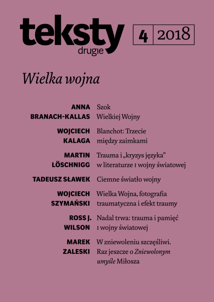 „Byliśmy młode chłopaki, razem w tej kupie gnoju” – odpolitycznienie pamięci narodowej i rewizjonizm historyczny w pierwszowojennych powieściach Toma Phelana i Sebastiana Barry’ego