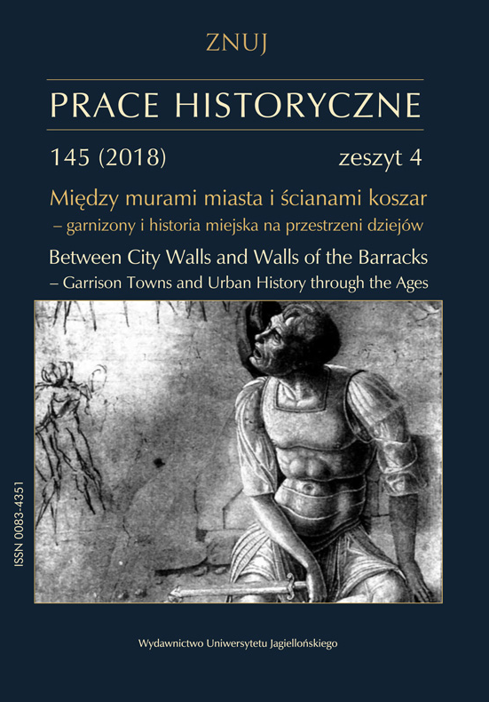 THE MILITARY AND THE CIVILIANS: A CASE OF THE CRACOW’S GARRISON IN THE NAPOLEONIC ERA Cover Image