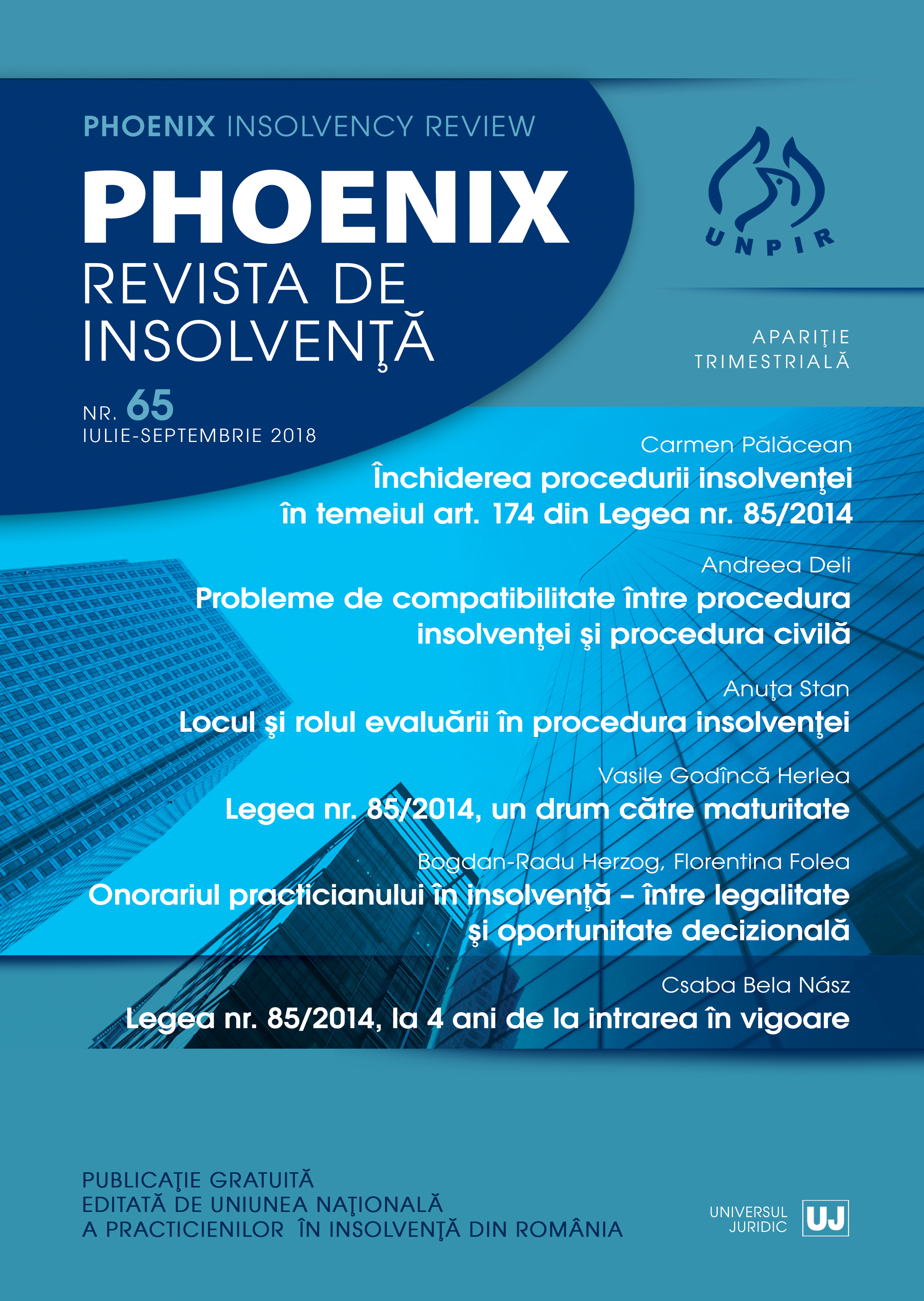 THE TERMINATION OF THE INSOLVENCY PROCEDURE ON THE BASIS OF ART. 174 OF LAW NO. 85/2014 (THE CORRESPONDENT OF ART. 131 OF LAW NO. 85/2006). PROBLEMS ENCOUNTERED IN JUDICIAL PRACTICE Cover Image