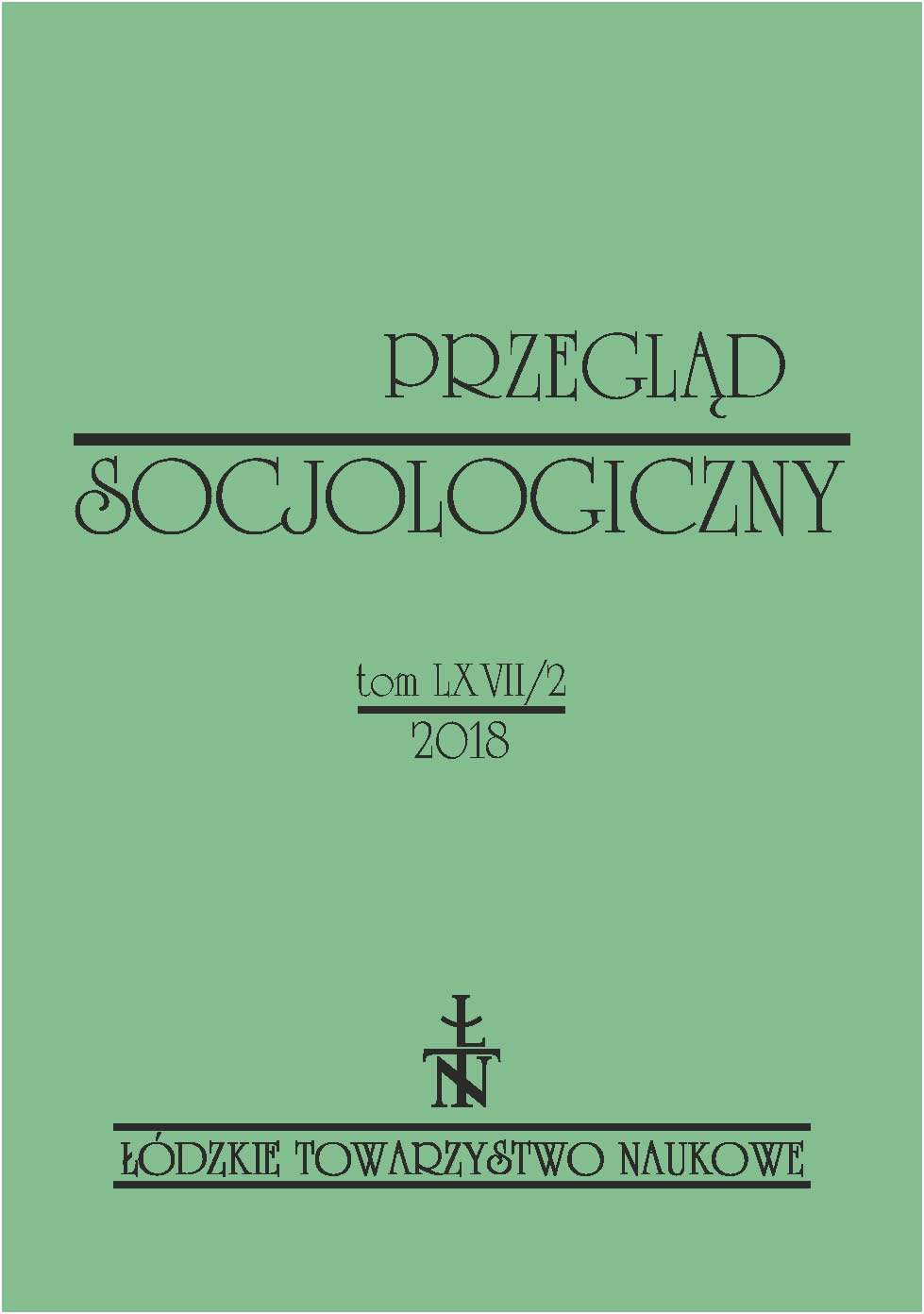 In search of a lost ethos. A review essay of Inteligenckość zaprzeczona. Etos i tożsamość młodych inteligenckich elit
by Piotr Kulas, Warszawa: Wydawnictwo Naukowe Scholar 2017 Cover Image