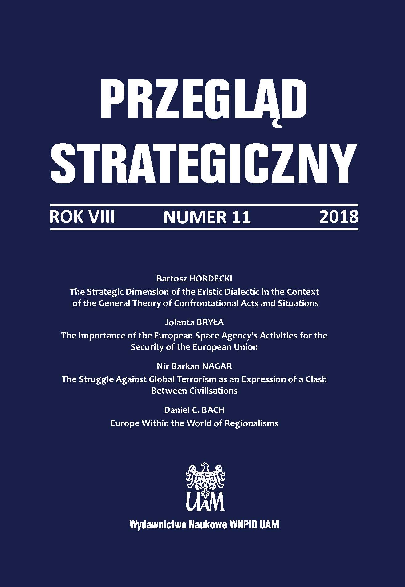 The Strategic Dimension of the Eristic Dialectic in the Context of the General Theory of Confrontational Acts and Situations