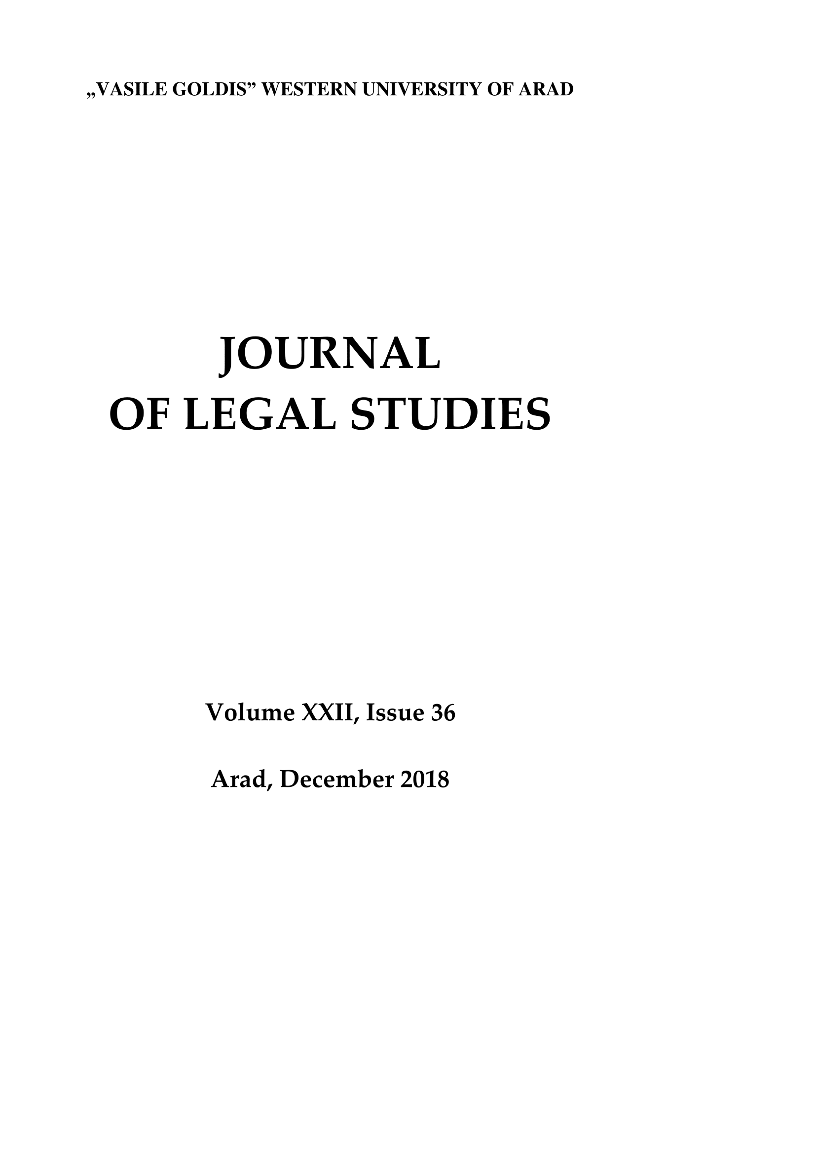 UNILATERAL ENFORCEMENT OF UN SECURITY COUNCIL 
RESOLUTIONS: THE CASE OF OPERATION IRAQI FREEDOM Cover Image