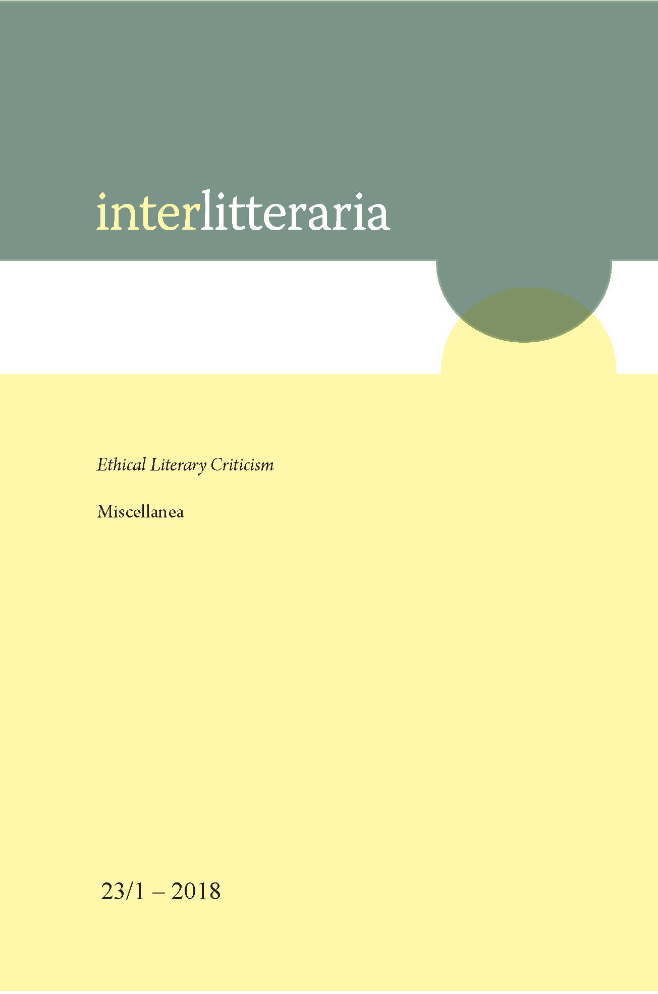 Comparative Literature, World Literature and Ethical Literary Criticism. Literature’s “Infra-Other”