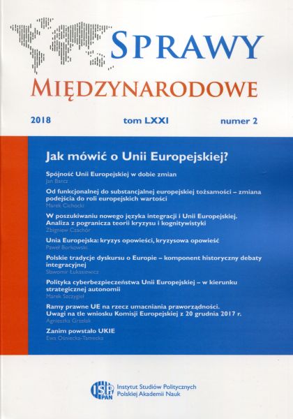 Polish Traditions of Discourse about Europe: The Historical Component of the Integration Debate Cover Image