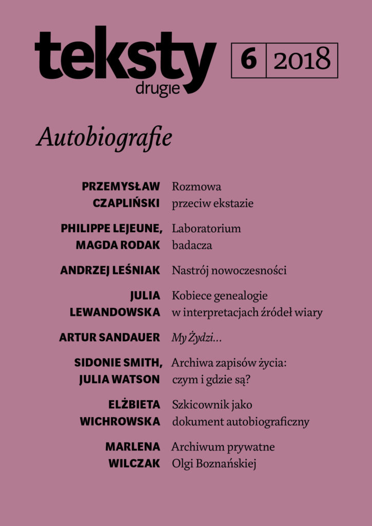 Rozmowa przeciw ekstazie. O kłopotach z autobiografią (nie tylko) komunistyczną