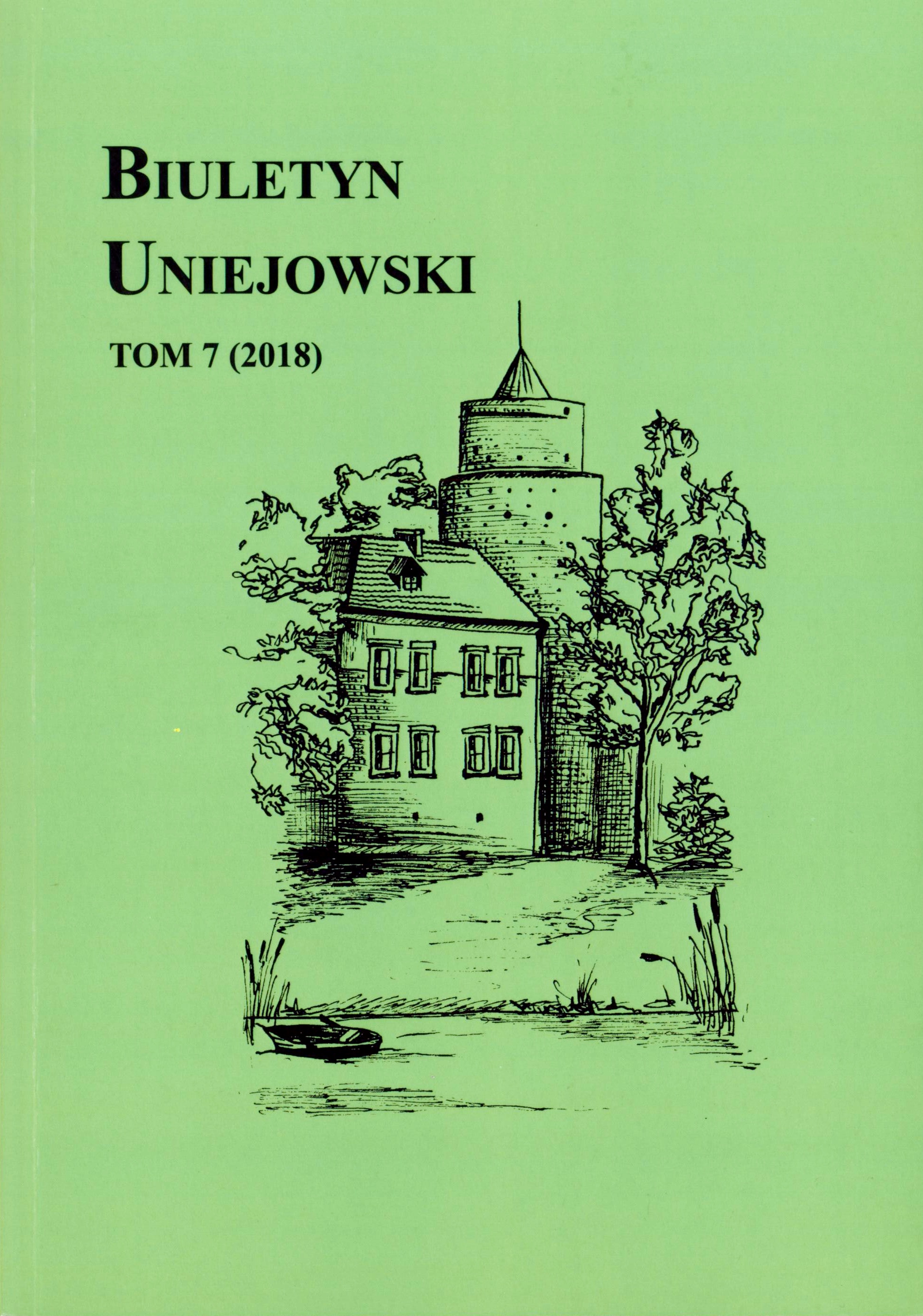 INDUSTRIALIZATION ATTEMPT IN UNIEJÓW IN THE 20’S–30’S OF THE 19TH CENTURY Cover Image