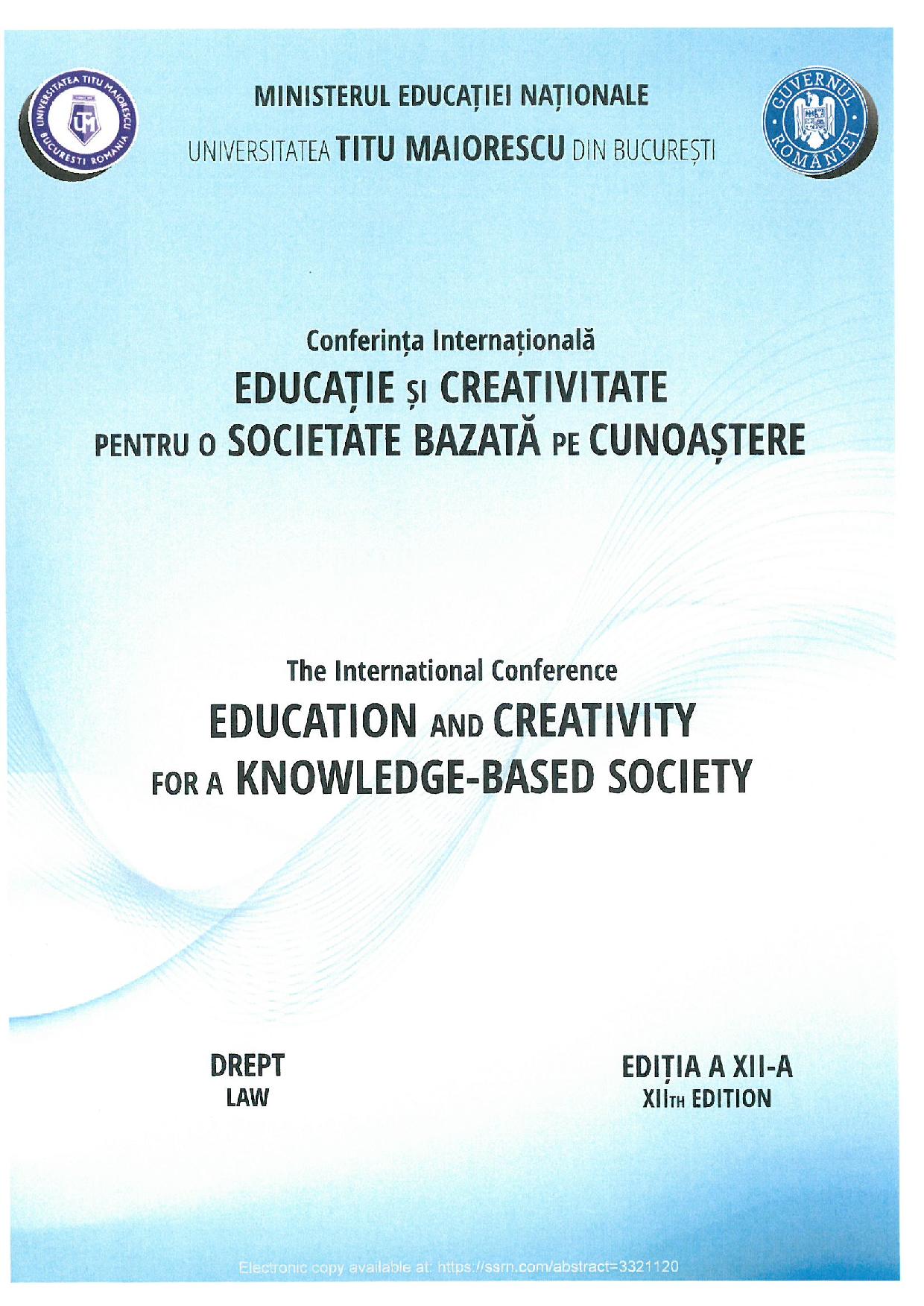 THE NEED FOR THE CREATION AND ADOPTION OF A LAW REGULATING CIVIL OR REGISTERED PARTNERSHIP IN ROMANIA UNDER THE LIGHT OF THE PROVISIONS ESTABLISHED BY COUNCIL REGULATION (EU) 2016/1103 AND COUNCIL REGULATION (EU) 2016/1104 OF 24 JUNE 2016 Cover Image