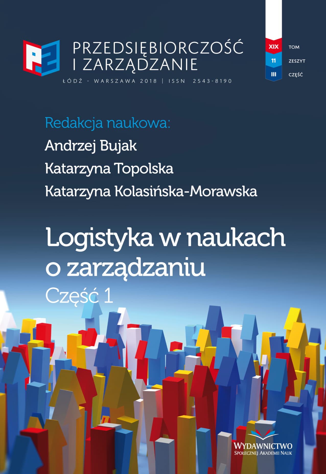 Is it Worth Managing Modernly? The Impact of Selected
Variables from the Management Area on the Development
of Polish SME Class Enterprises Cover Image