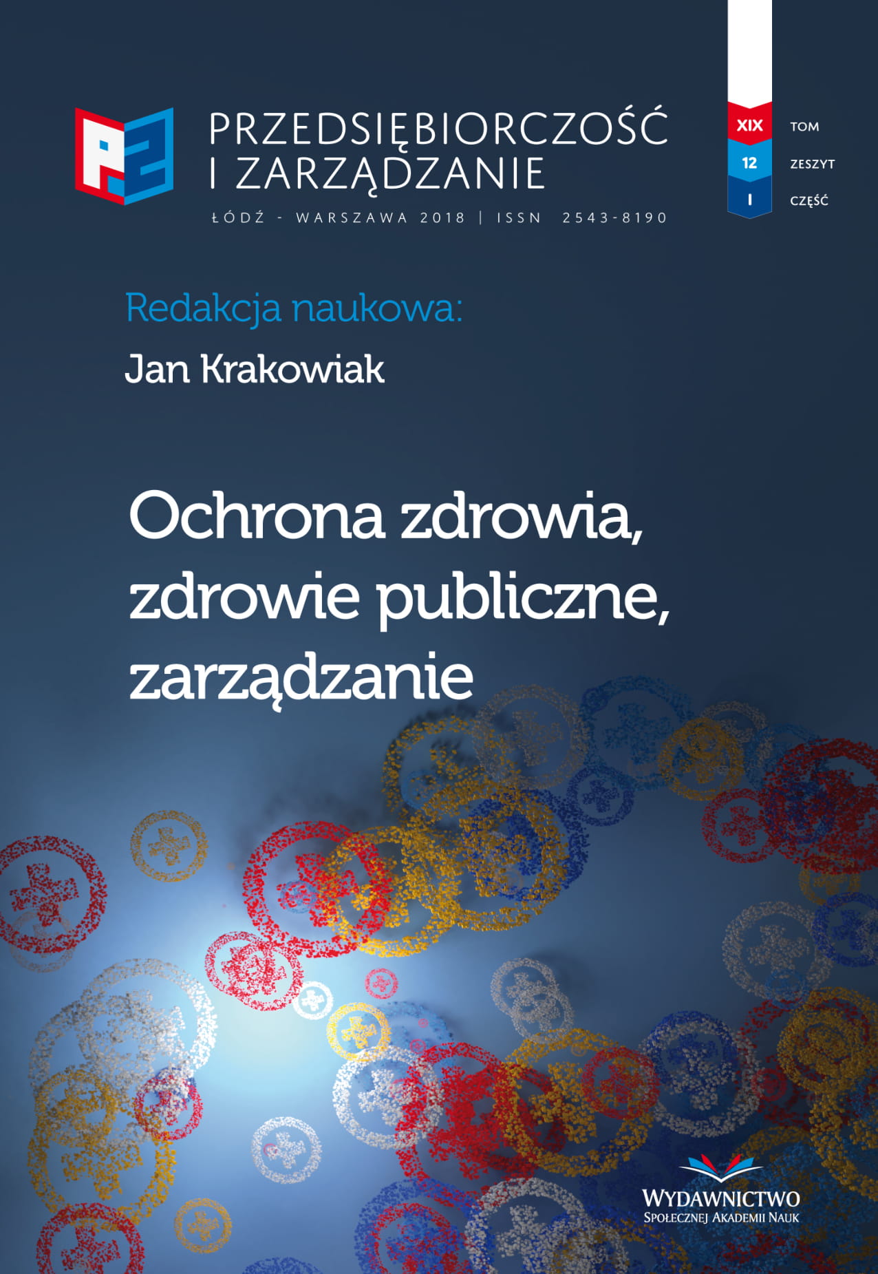 Application of Models Of Discriminatory Financial Effectiveness in Predicting the Solvency of Medical Entities in the
Lower Silesian Voivodeship Cover Image