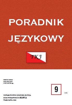 WARTOŚĆ REFLEKSJI SEMANTYCZNEJ W KSZTAŁCENIU POLONISTYCZNYM