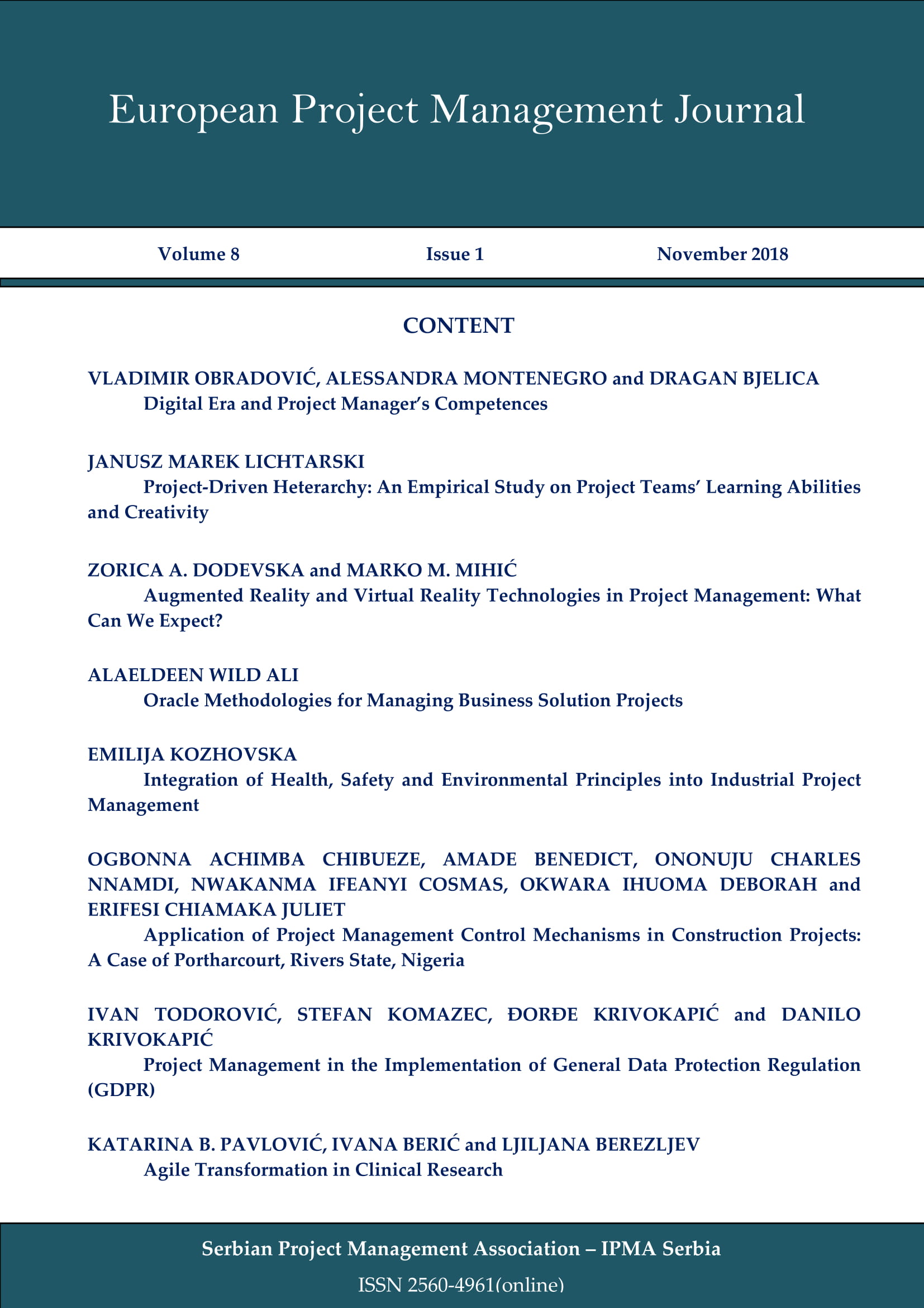 APPLICATION OF PROJECT MANAGEMENT CONTROL MECHANISMS IN CONSTRUCTION PROJECTS: A CASE OF PORTHARCOURT, RIVERS STATE, NIGERIA Cover Image