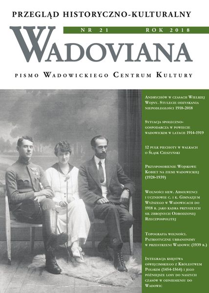 12th Infantry Regiment garrisoned in Wadowice in the defense of Cieszyn Silesia Cover Image
