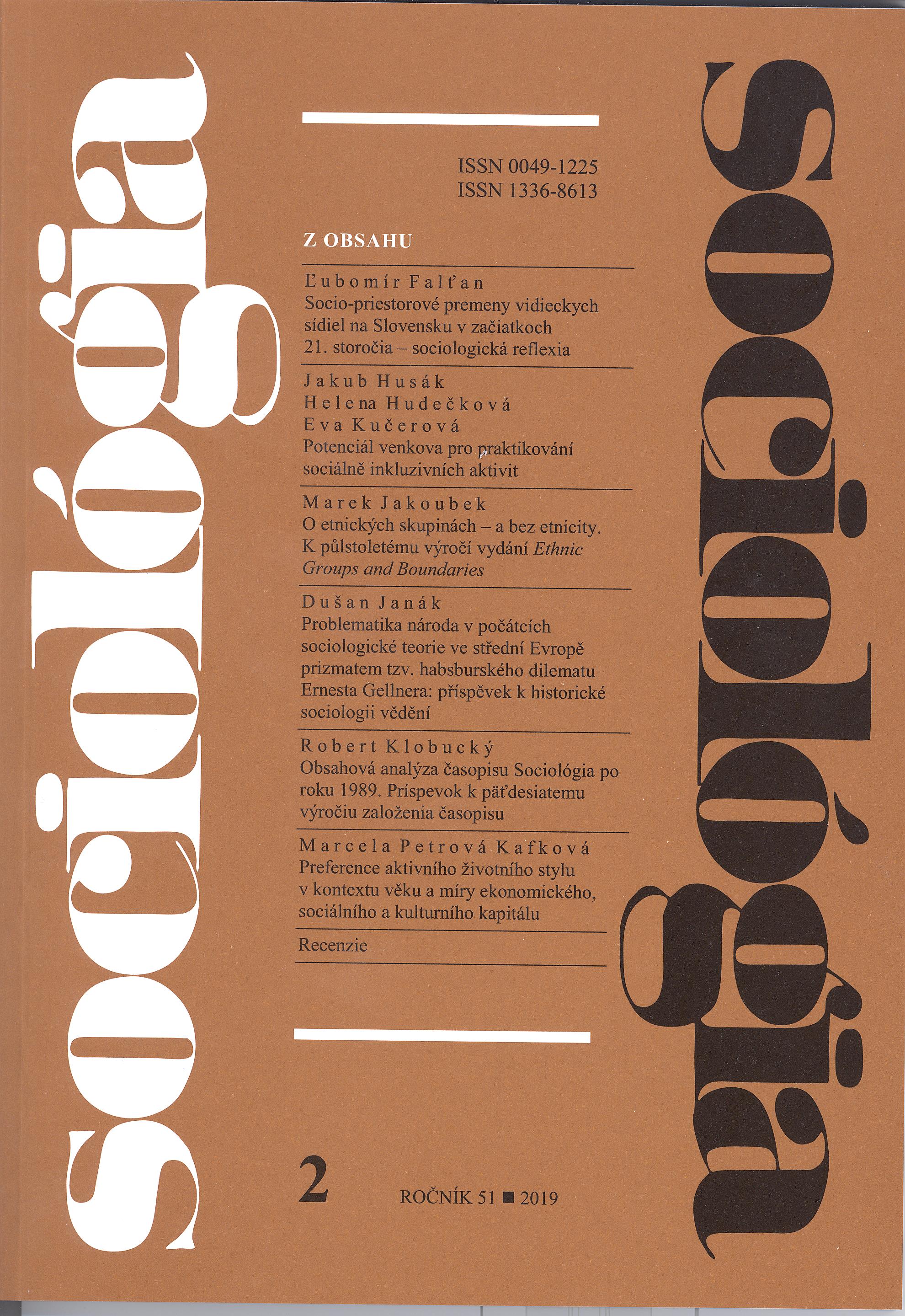 Problematika národa v počátcích sociologické teorie ve střední Evropě prizmatem tzv. habsburského dilematu Ernesta Gellnera: příspěvek k historické sociologii vědění