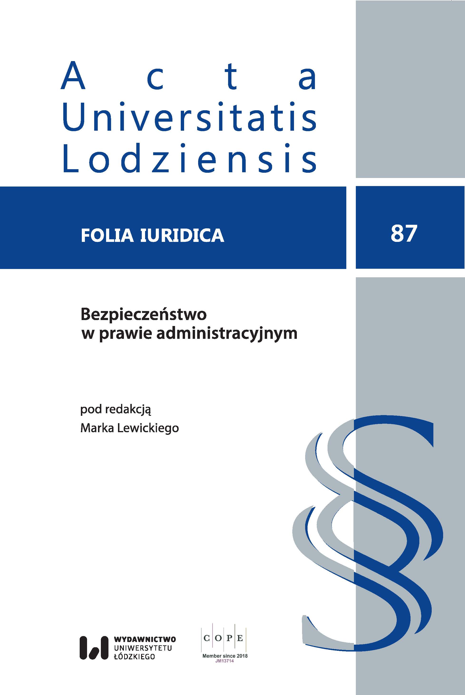 Public authorities’ commitment to follow a policy providing ecological safety understoodas a synonym of appropriate quality of the environment Cover Image