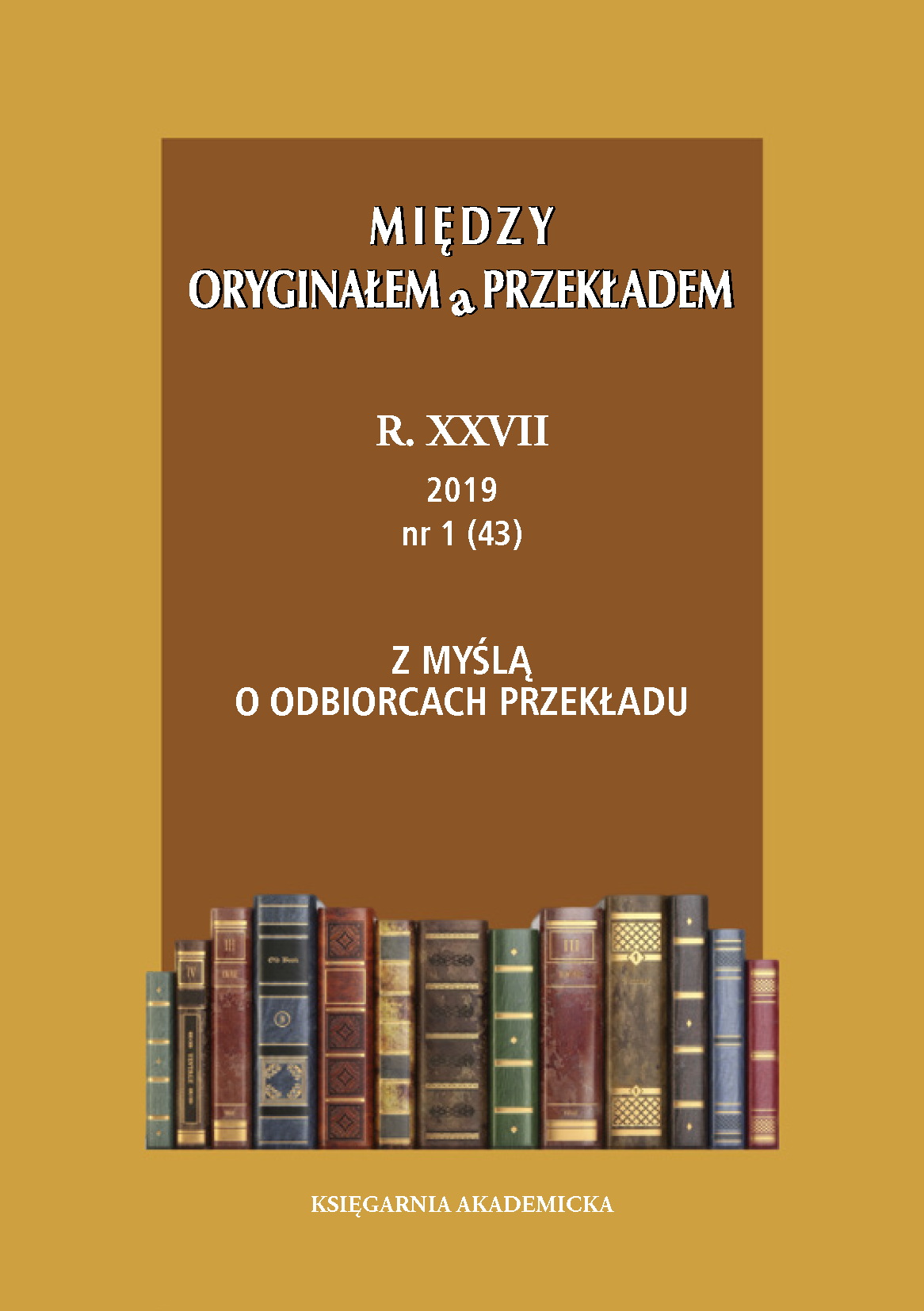 Rooted Translation as an Example of Manipulation on the Basis of the Reception of "Kubuś Puchatek" and "Fredzia Phi-Phi" Cover Image