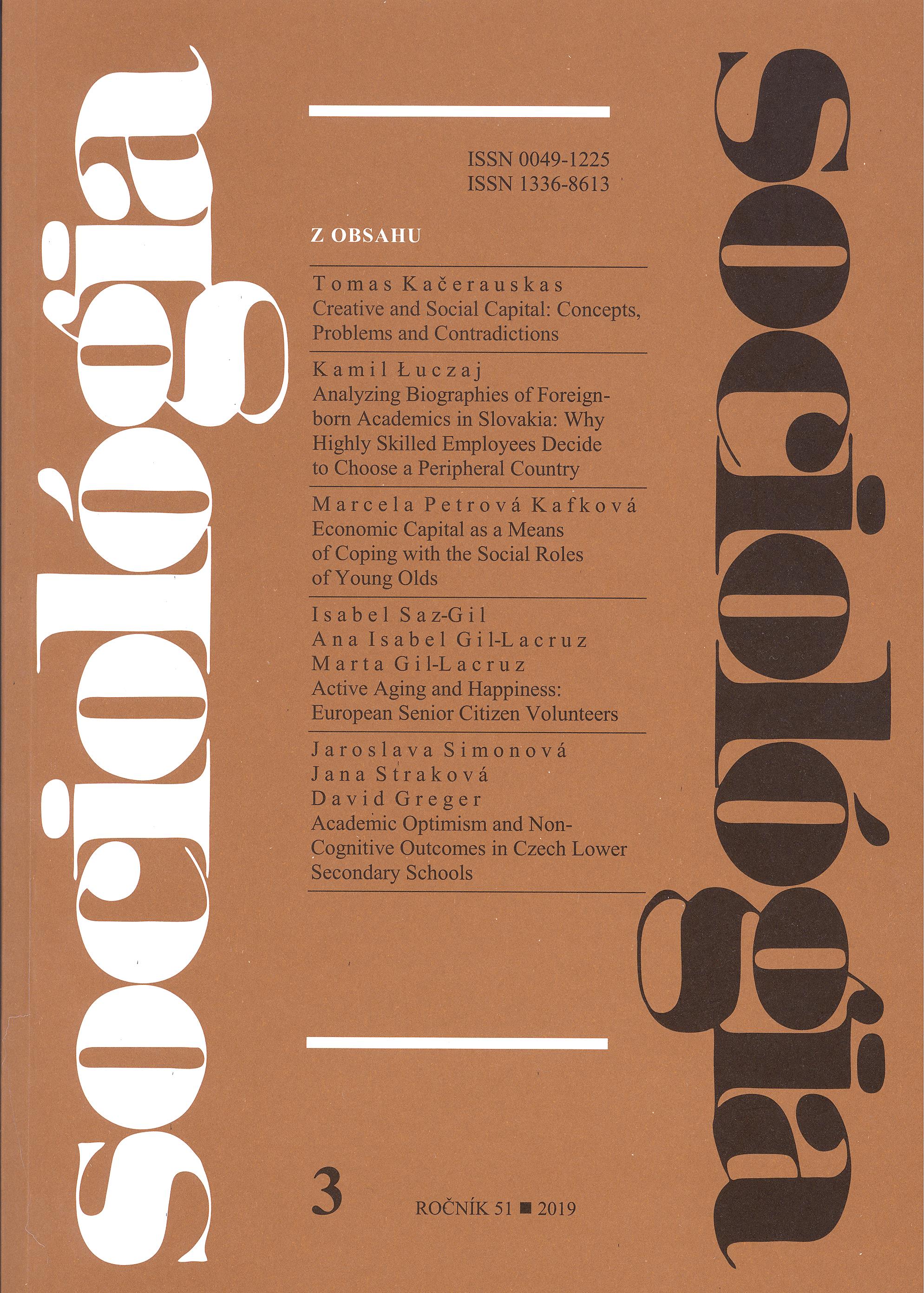 Analyzing Biographies of Foreign-born Academics in Slovakia: Why Highly Skilled Employees Decide to Choose a Peripheral Country