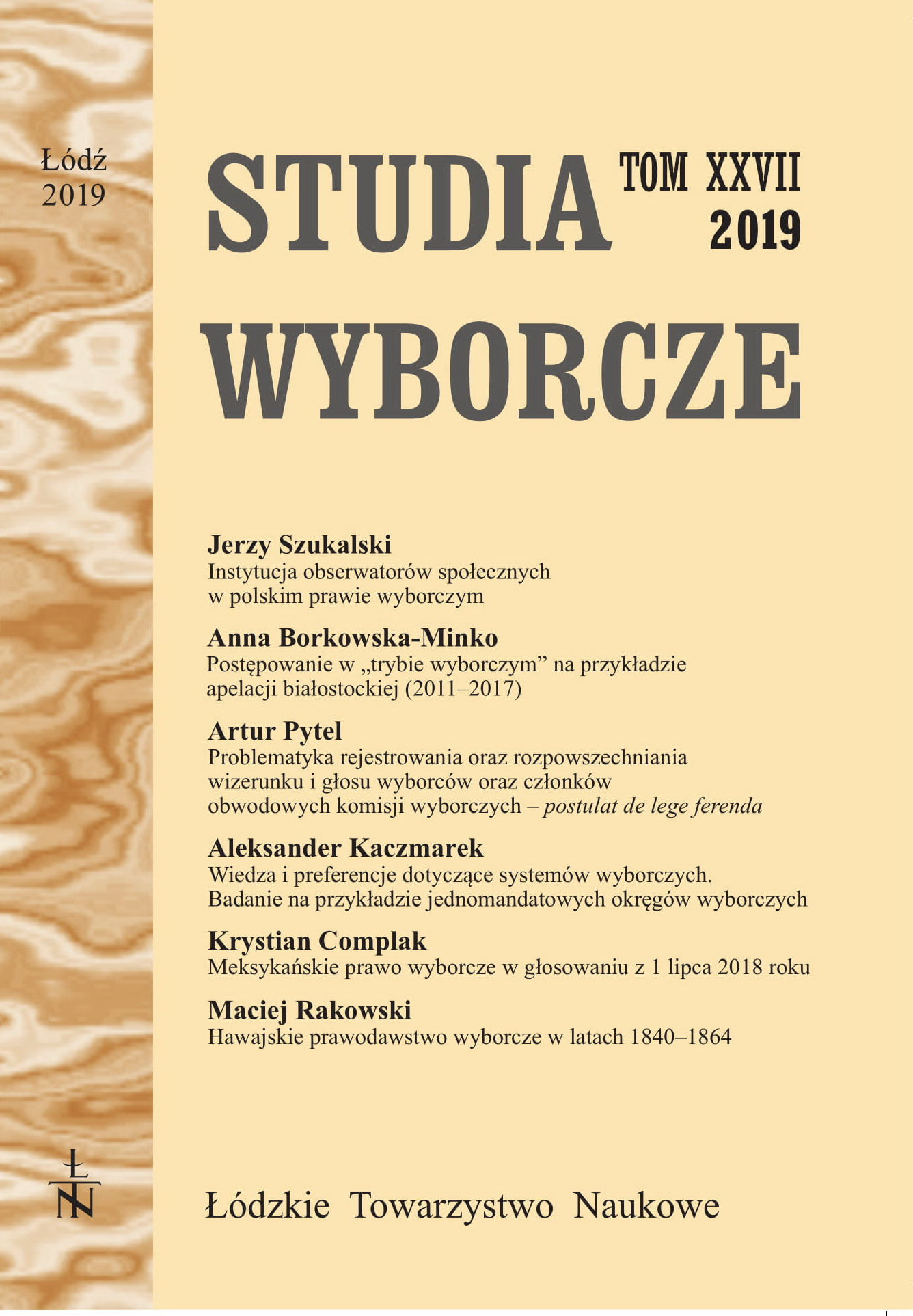 Lawsuits in „election mode” on the example of the Białystok Appeal (2011–2017) Cover Image