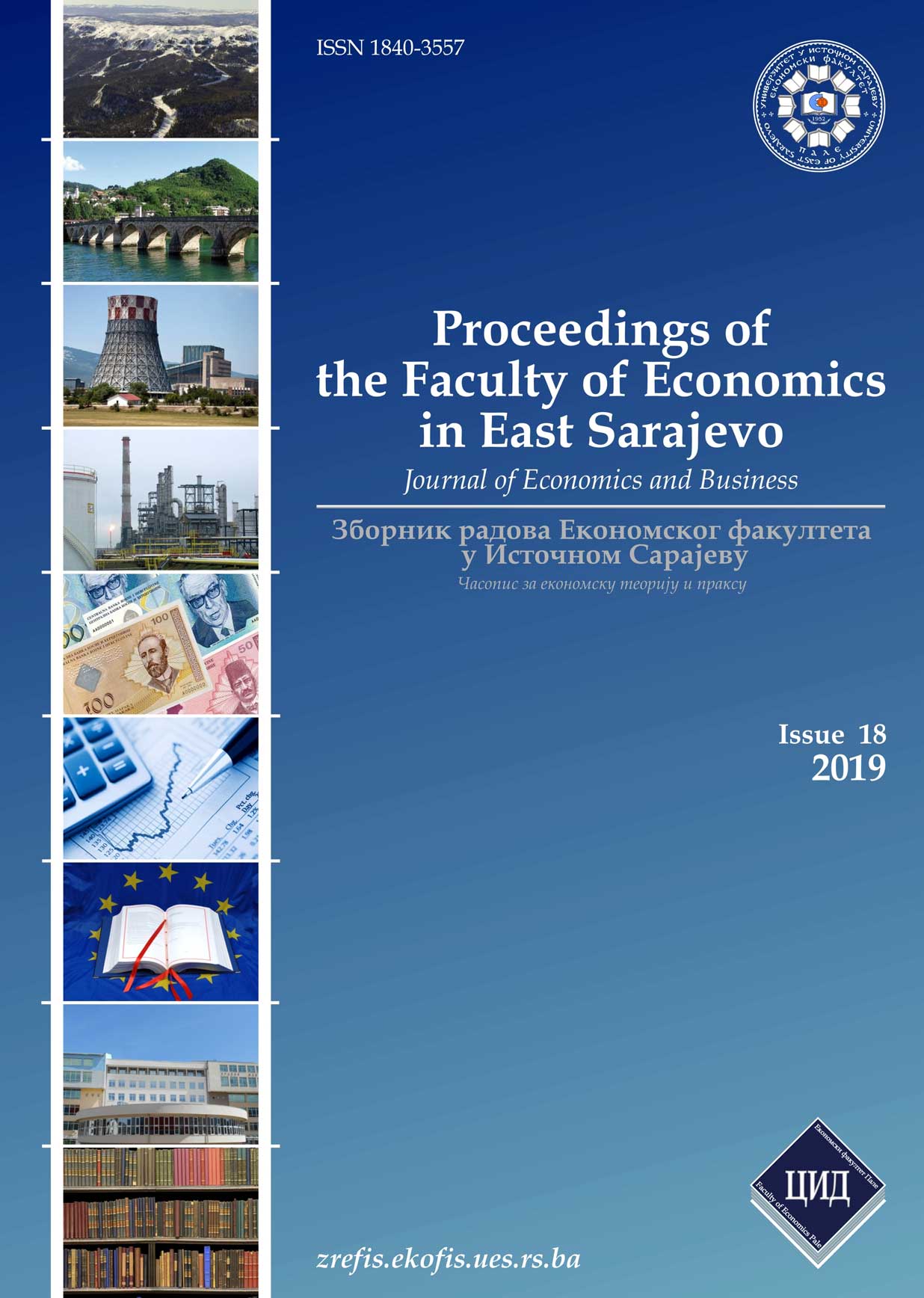 ECONOMIC GROWTH MODEL FOR BOSNIA AND HERZEGOVINA IN THE PERIOD 2007-2017 - OPPORTUNITIES FOR FUTURE RISKS REDUCTION - Cover Image