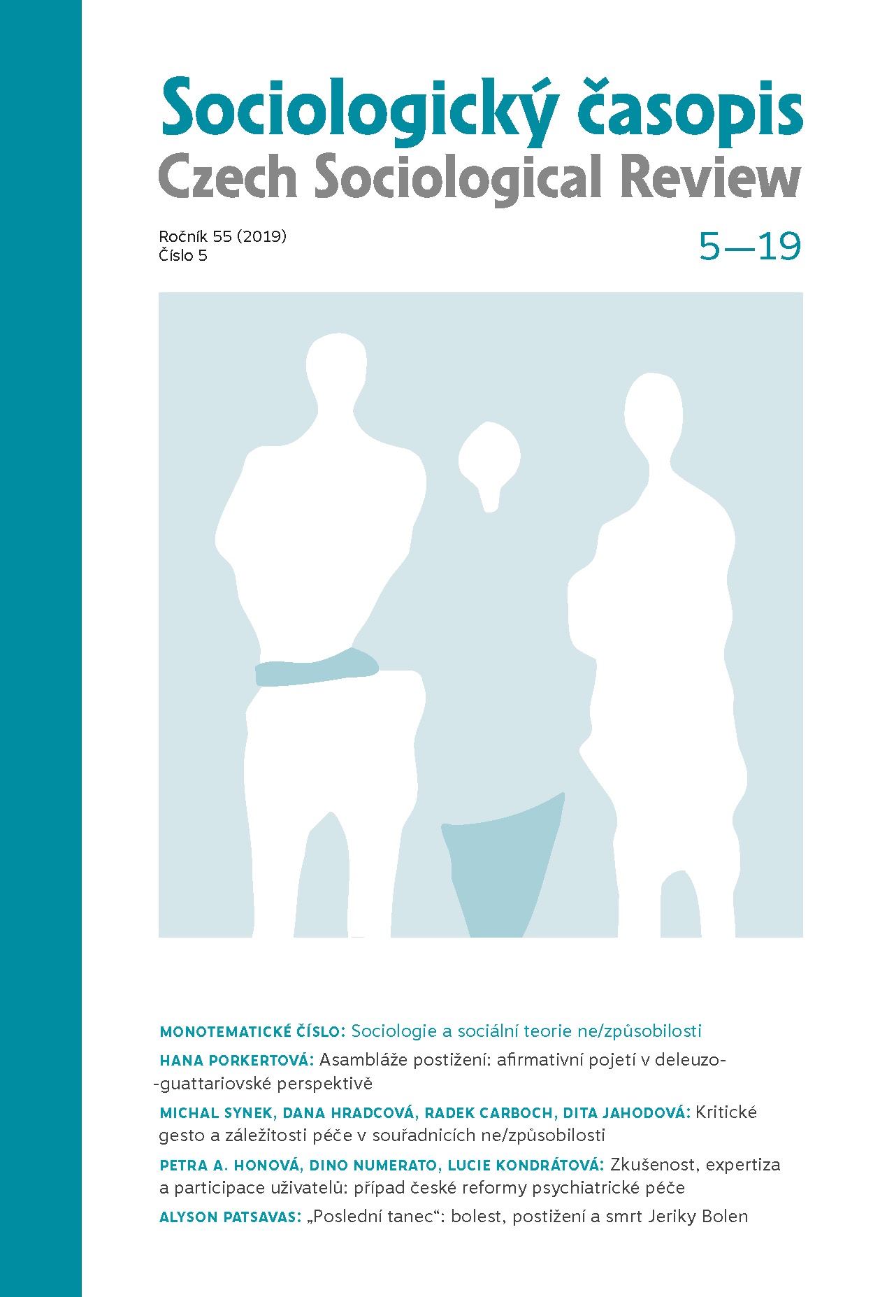 Experience, Expertise, and Users’ Participation: The Case of the Czech Mental Health Care Reform Cover Image