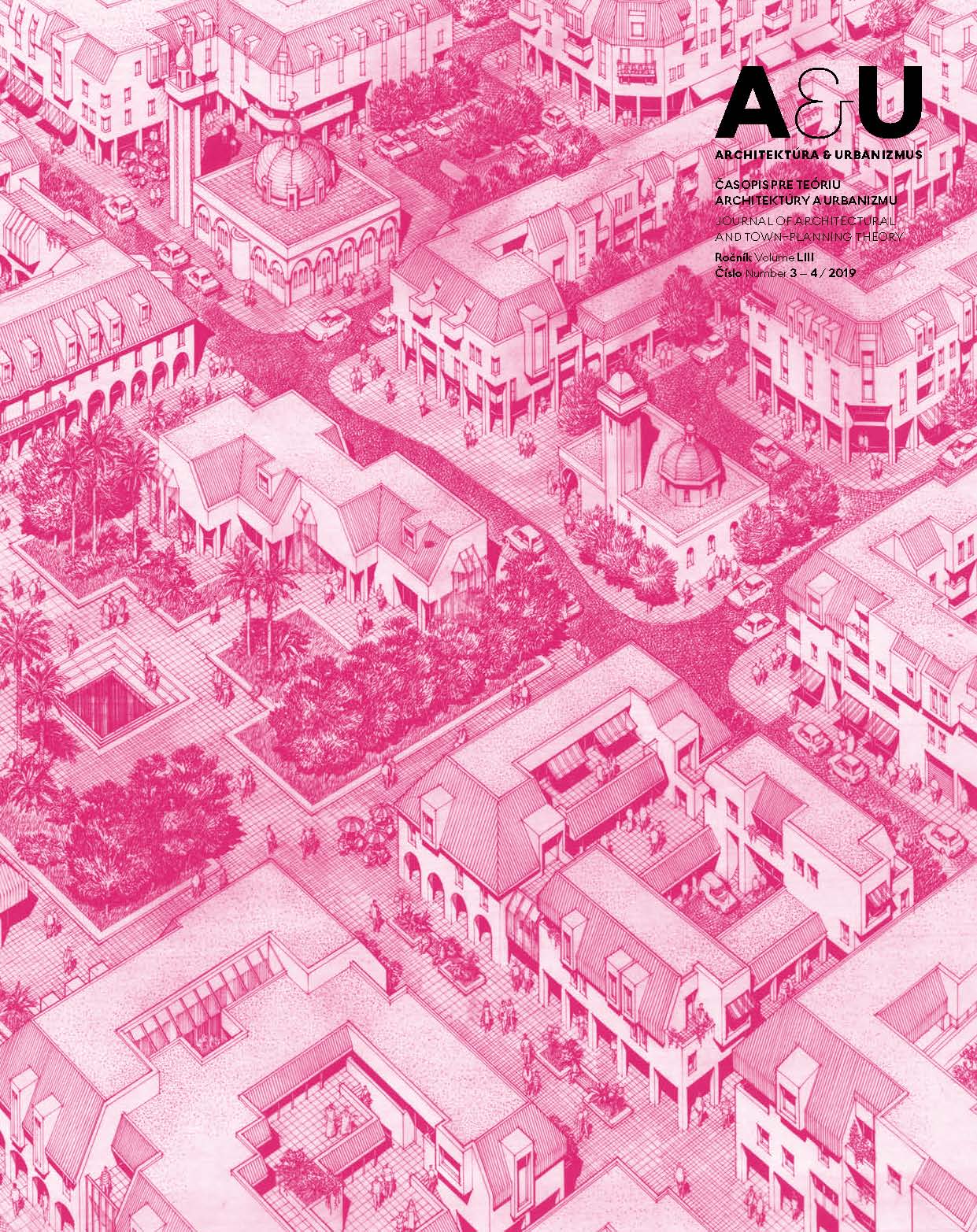 Interpreting 20th Century European Urbanism: Differing Layers of Understanding