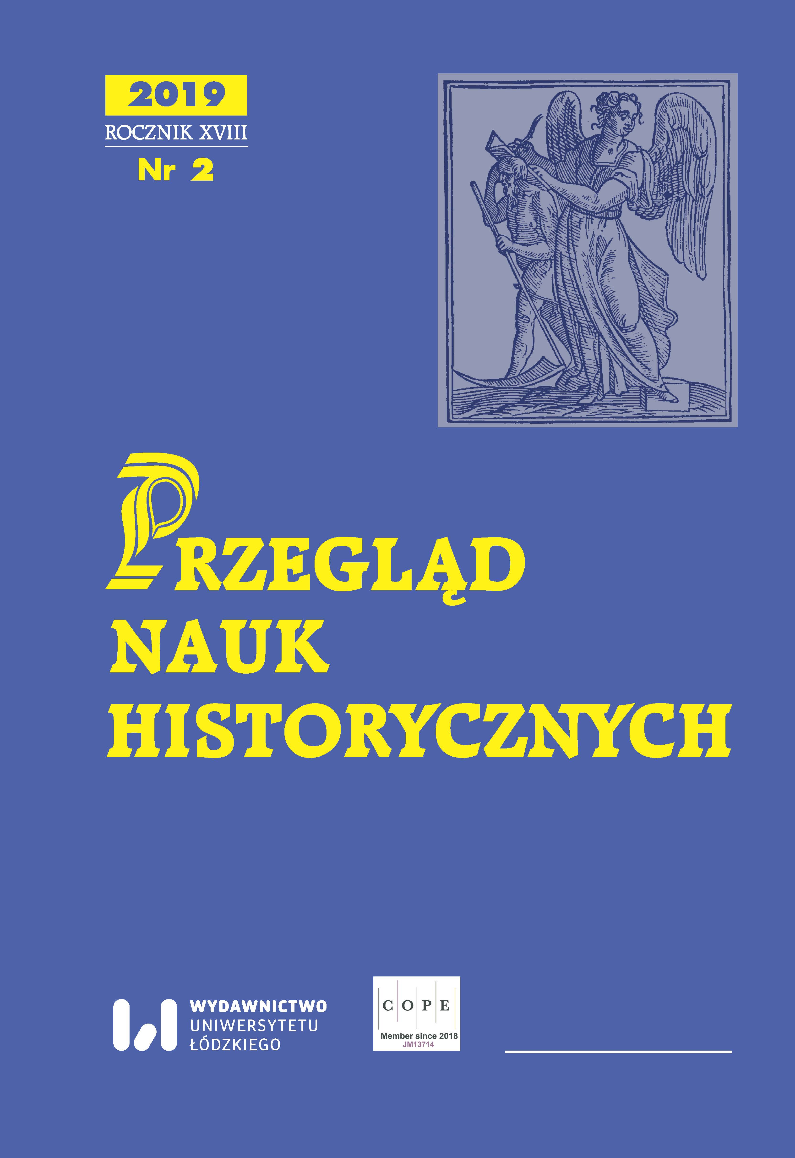 A report on scientific conference titled „German and Soviet legislation towards the Poles and Polish citizens 1939–1945”, Łódź, 21–22 May 2018 Cover Image