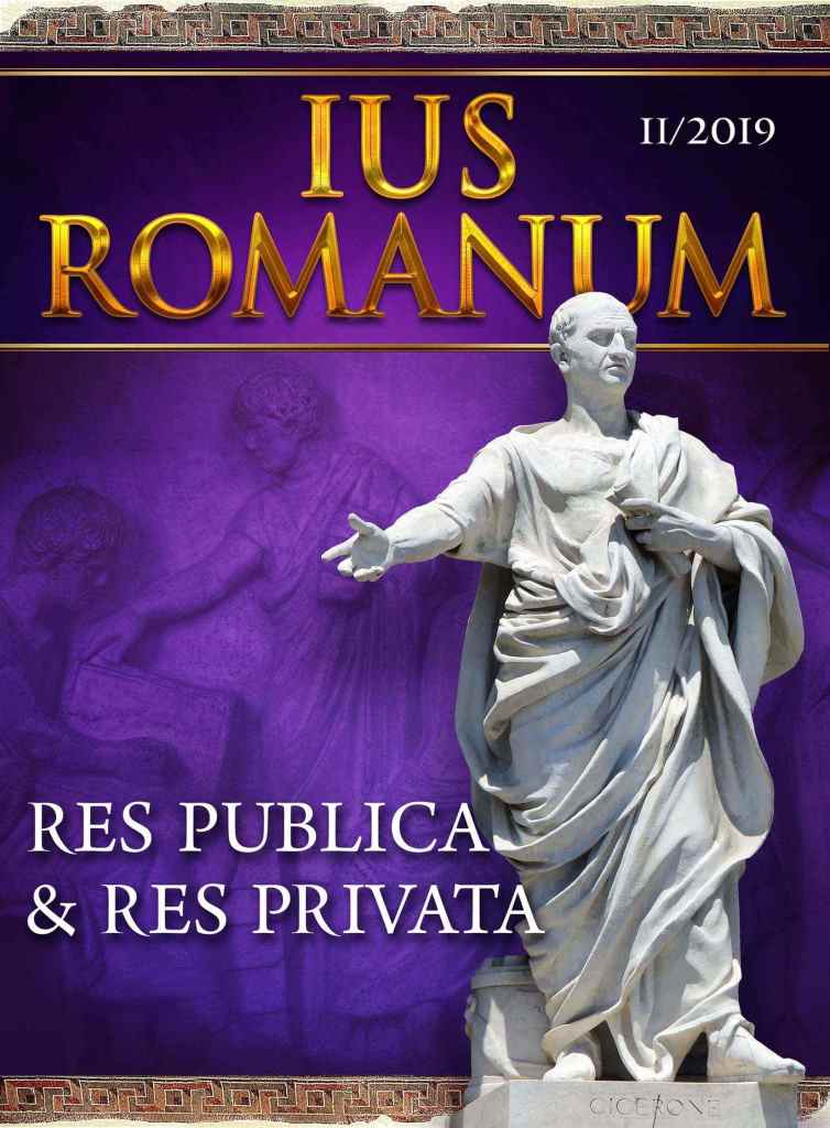 REFLECTIONS ON THE RELATIONSHIP BETWEEN IUS PUBLICUM AND IUS PRIVATUM IN ROMAN LAW