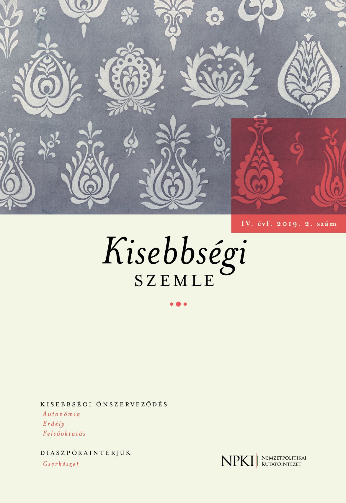 The Hungarian Research for Self-Organization Strategies in the Transition Period of Changing Sovereignties in Transylvania Cover Image