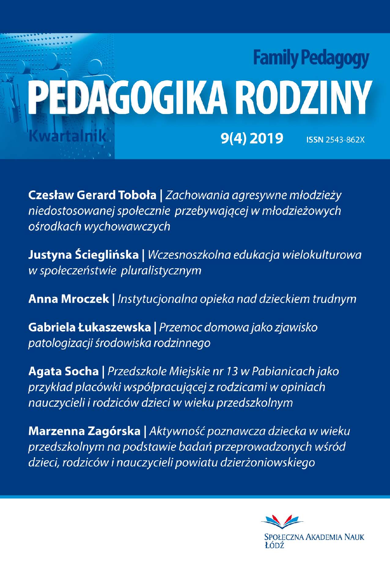 Cognitive Activity of a Pre-school Child on the Basis of Research Conducted among Children, Parents and Teachers of the Dzierżoniow Poviat Cover Image