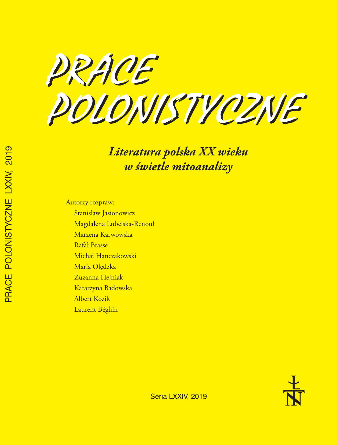 Á LA FIN DE LA DÉCADENCE: ZENON PRZESMYCKI’S TRANSLATION OF PAUL VERLAINE’S LANGUEUR AND ITS INFLUENCE ON THE POLISH DEFINITION OF THE DECADENT MOVEMENT Cover Image