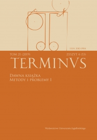 Methodological Problems in the Identification of Anonymous Imprints on the Basis of Cracow Printed Materials from the Years 1601–1620 Cover Image