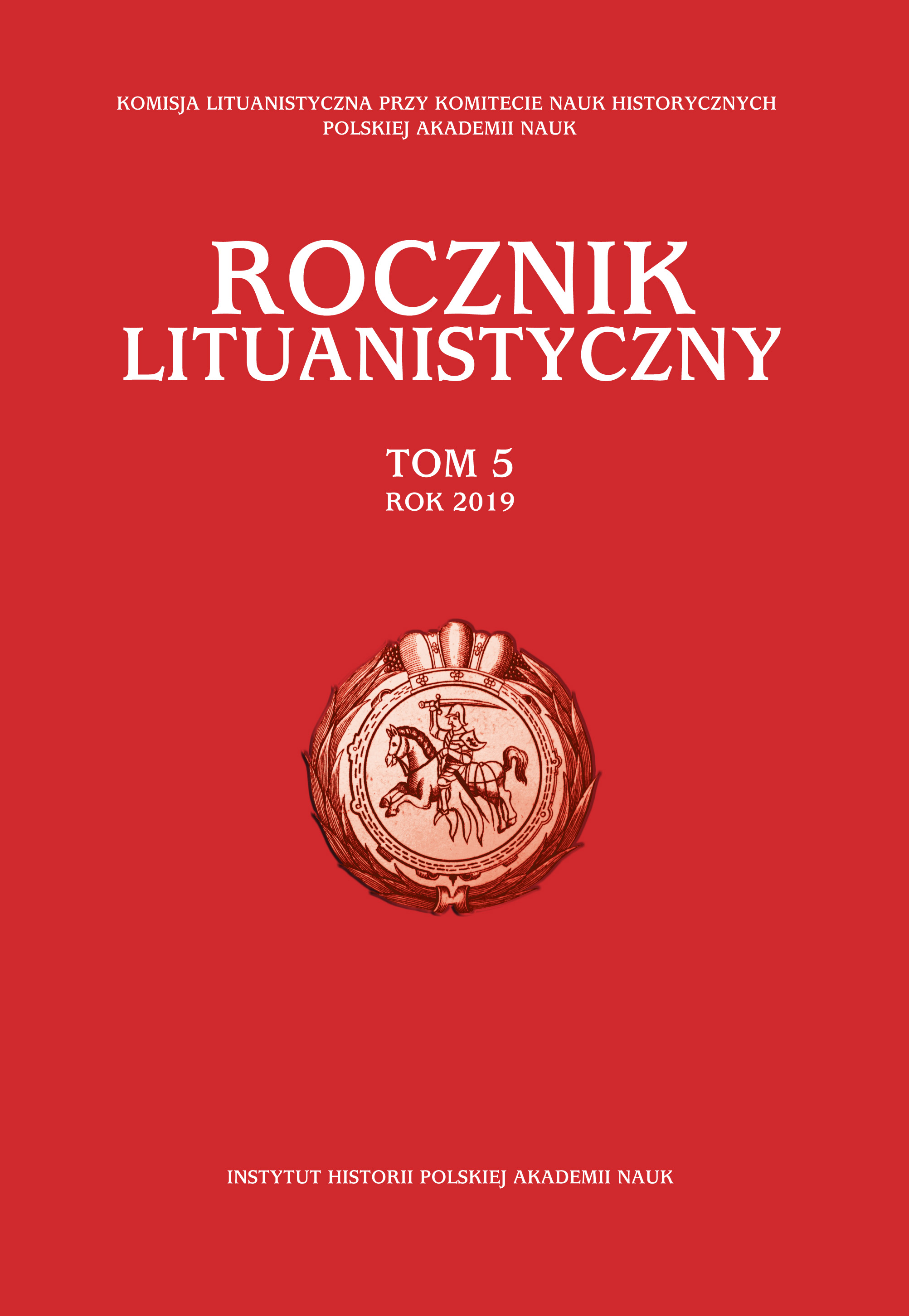 Costs of Setting Up a Foreign Infantry Regiment in the Grand Duchy of Lithuania in the First Half of the Seventeenth Century Cover Image