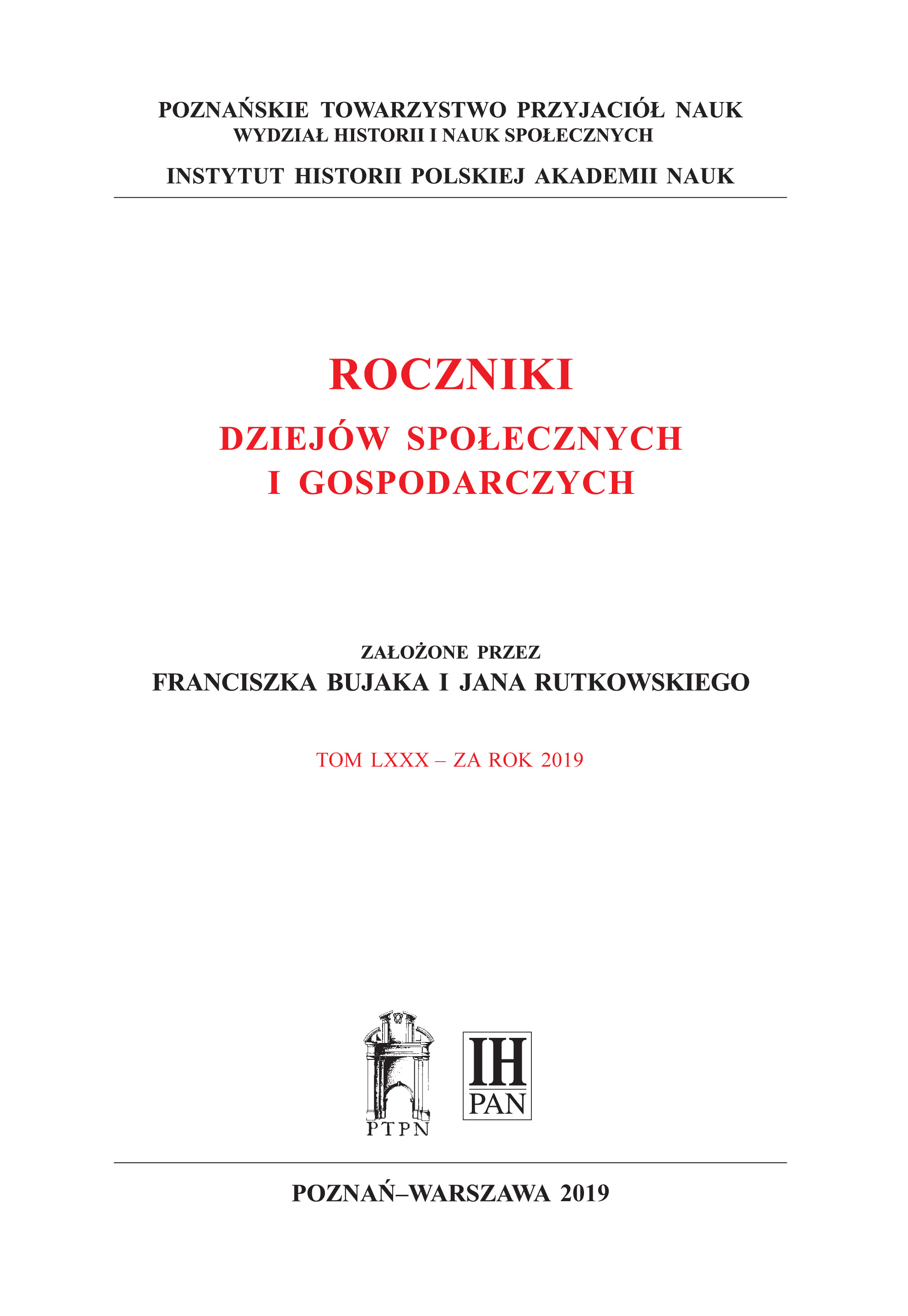 Changes in the involvement of the Warsaw Committee of the Polish United Workers’ Party in economic and industrial affairs in 1950–1975 Cover Image
