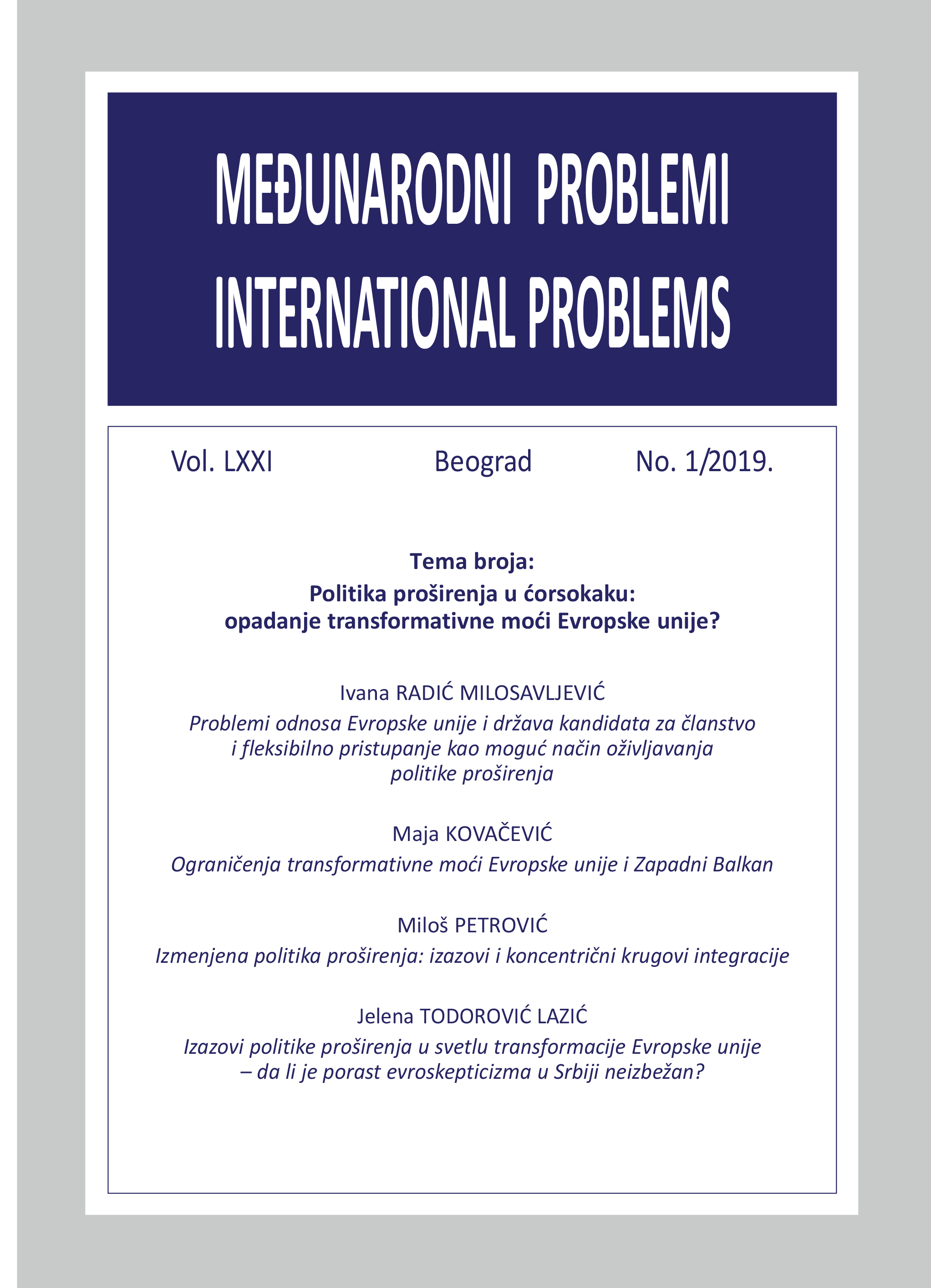 Problems of the European Union and its candidate countries’ mutual relations and flexible accession as a possible way of reviving the Enlargement policy Cover Image