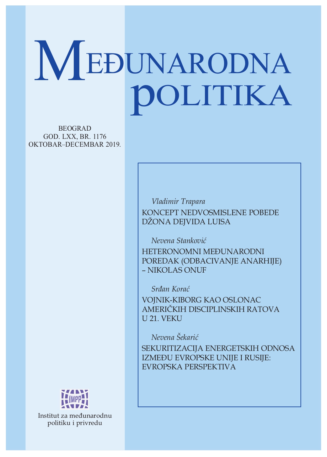 Securitization of EU-Russian energy relations: European perspective Cover Image