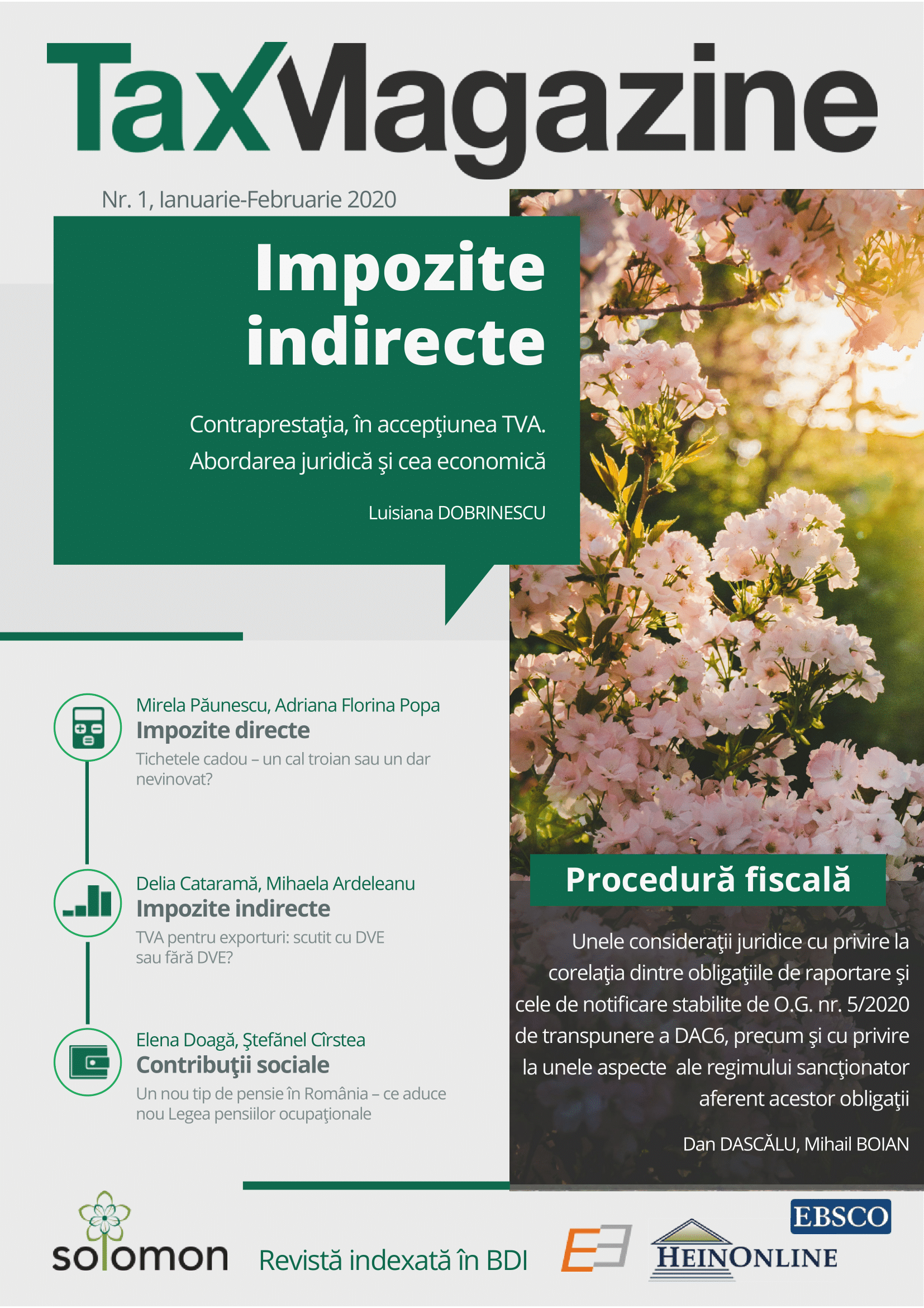 Some legal considerations regarding the correlation between the reporting and notification obligations established by the O.G. no. 5/2020 transposing the DAC6, as well as on some issues of the system of penalties related to these obligations Cover Image