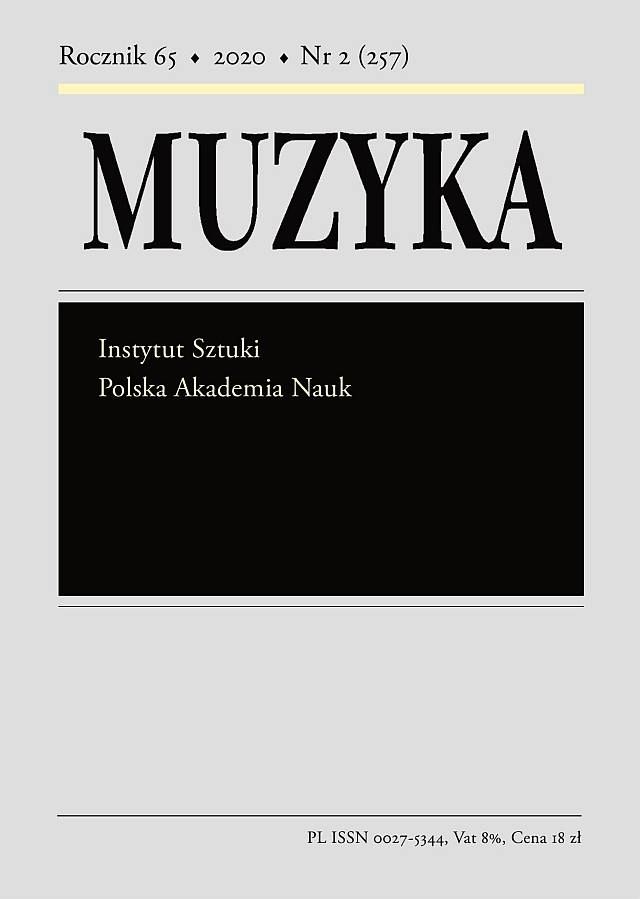 Information from Augustinian Sources Concerning 17th-Century Musical Life in Warsaw’s Church of St Martin as well as Royal Musicians from That Period Cover Image