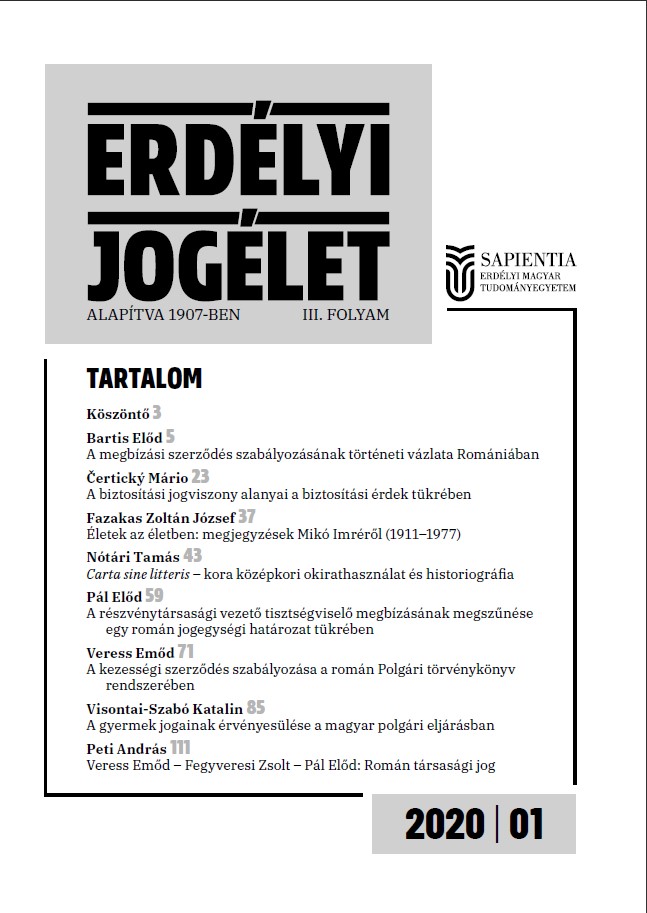 The Subjects of the Legal Relationship Born Out of Insurance Contracts, in the Mirror of the Interests of the Ensured Cover Image