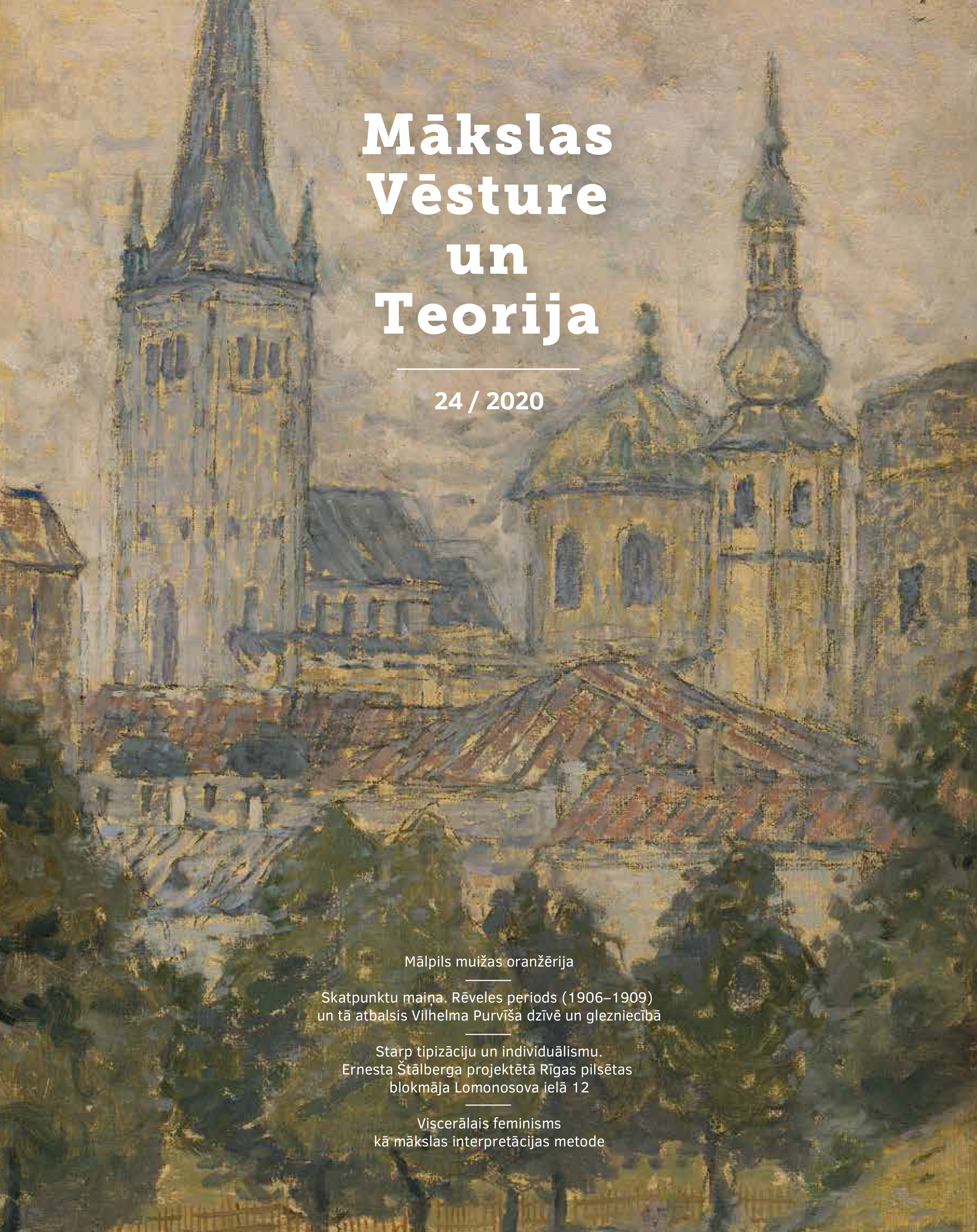 Skatpunktu maiņa. Rēveles periods (1906-1909) un tā atbalsis Vilhelma Purvīša dzīvē un glezniecībā