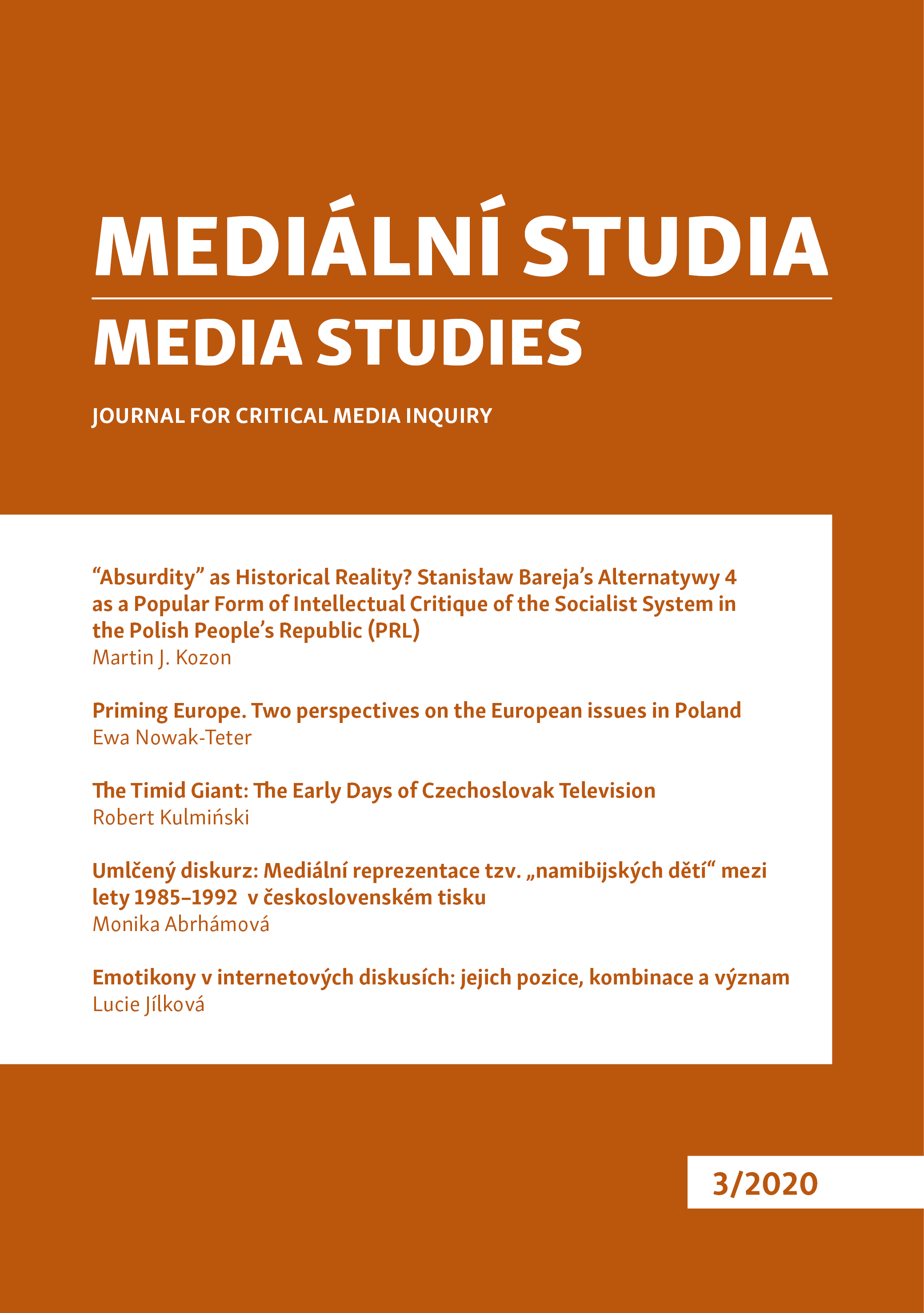 Umlčený diskurz: mediální reprezentace tzv. „namibijských
dětí“ mezi lety 1985-1992 v československém tisku