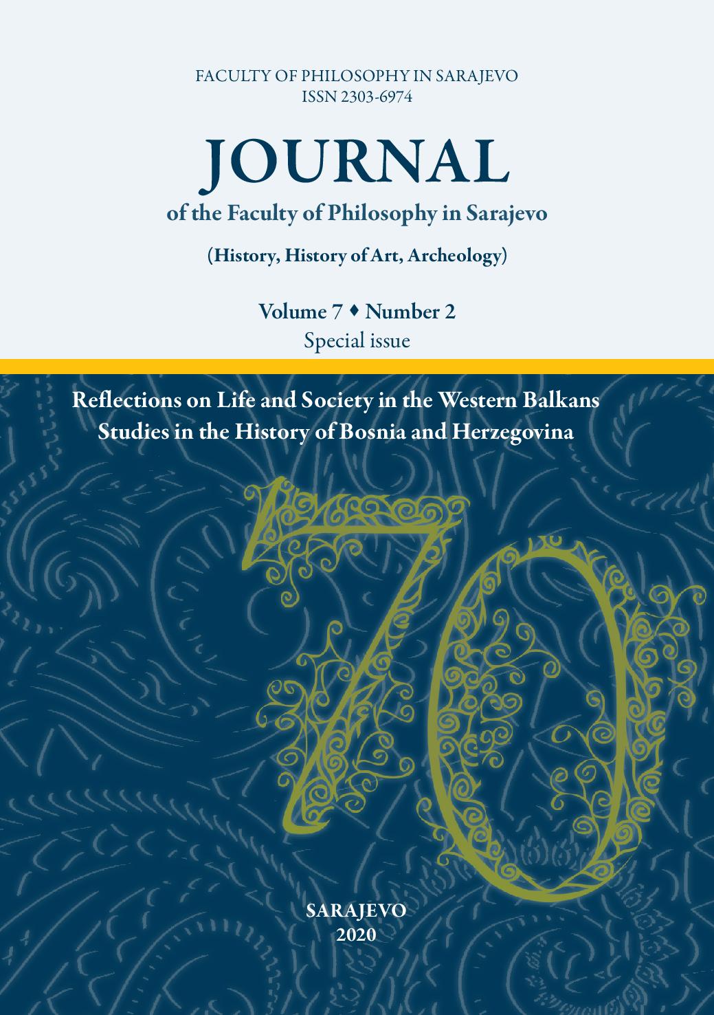 Activities of the Consular Missions in Bosnia and Herzegovina in the First Years of the Austro-Hungarian Occupation 1878 – 1881