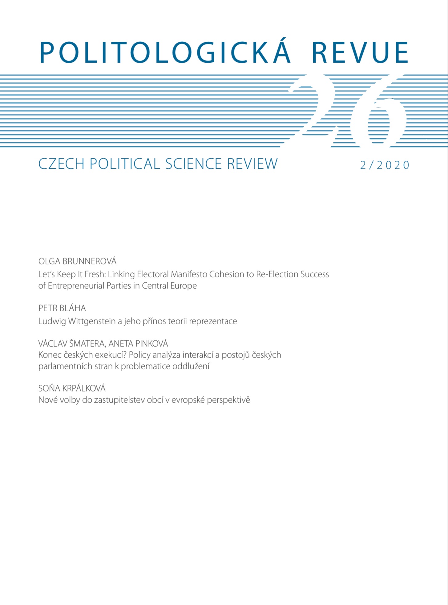 Let‘s Keep It Fresh: Linking Electoral Manifesto Cohesion to Re-Election Success of Entrepreneurial Parties in Central Europe Cover Image