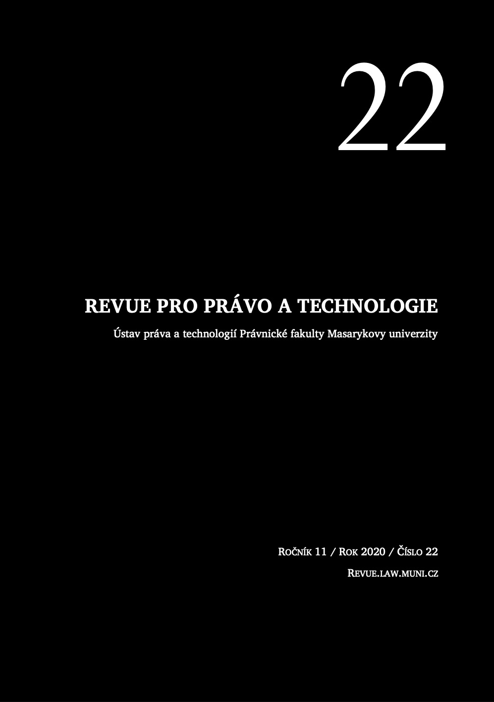 Pokorná, Andrea; Dvořáková, Helena. Ochrana osobních údajů v kontextu judikatury Soudního dvora EU, výkladových pokynů a stanovisek Cover Image