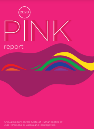 Pink Report 2020. Annual Report on the State of Human Rights of LGBTI Persons in Bosnia and Herzegovina Cover Image