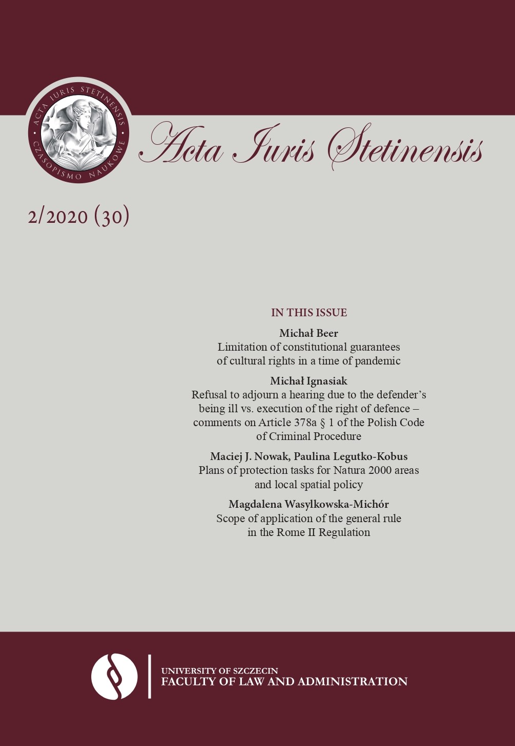 Refusal to adjourn a hearing due to the defender’s being ill vs. execution of the right of defence - comments on Article 378a § 1 of the Polish Code of Criminal Procedure