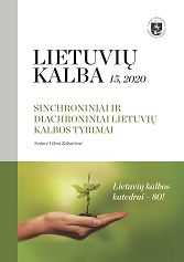 ŽODŽIŲ DARYBOS RIBOS. NAUJI PAMĄSTYMAI APIE SENUS DALYKUS