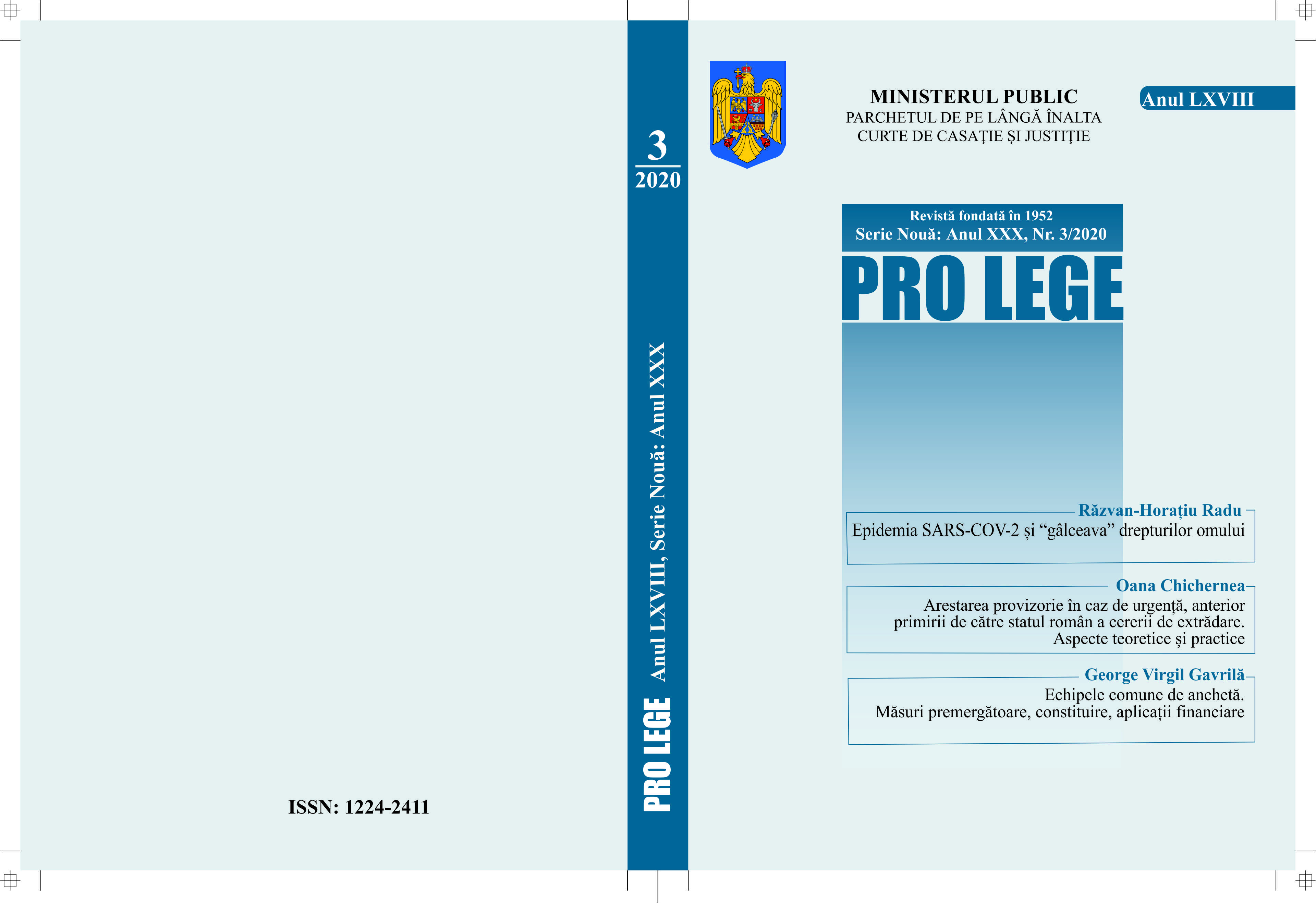 Provisional arrest in case of emergency, prior to the receipt by the Romanian state of the extradition request. Theoretical and practical aspects Cover Image